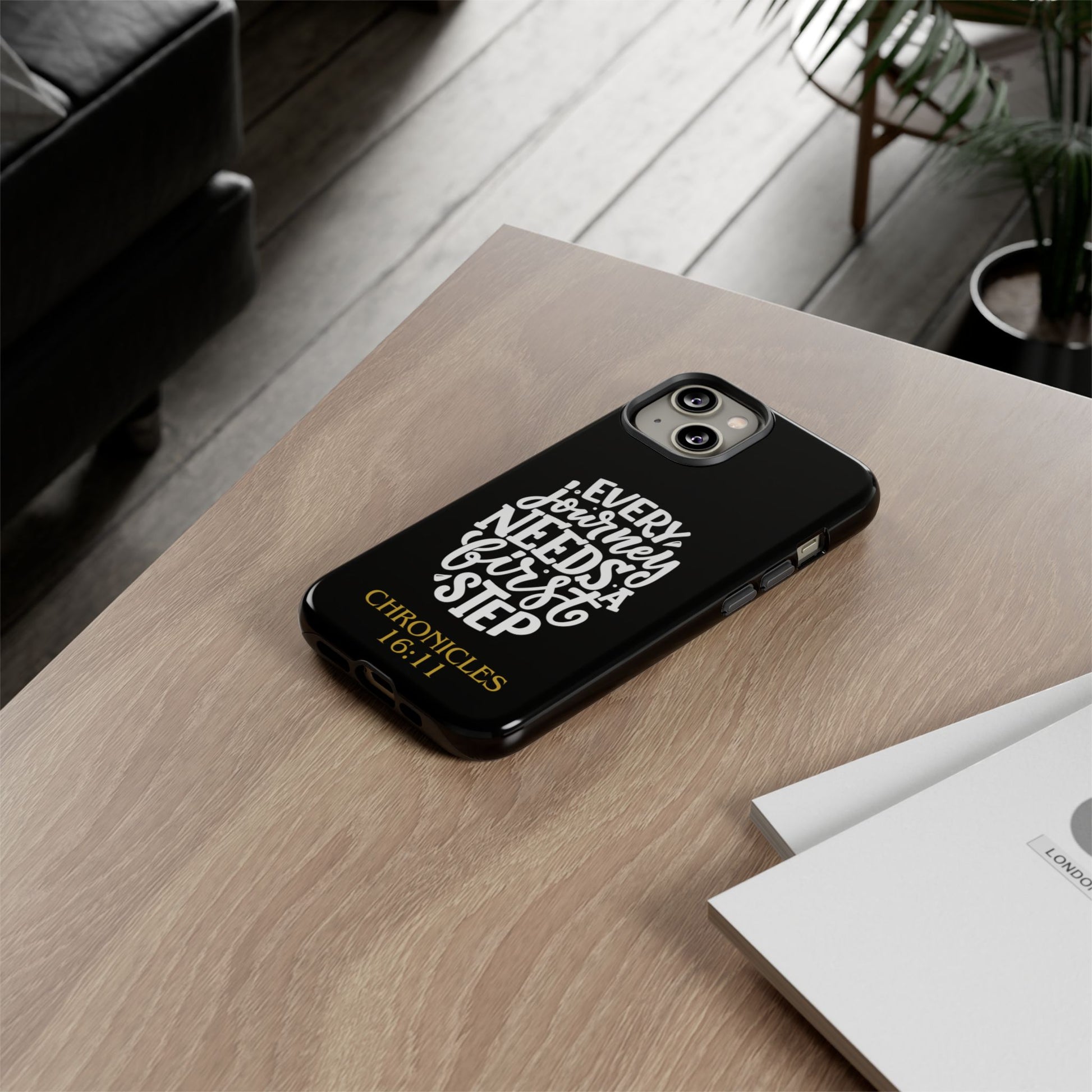 ⭐ Every Journey Needs a First Step 1 Chronicles 16:11 Phone Case