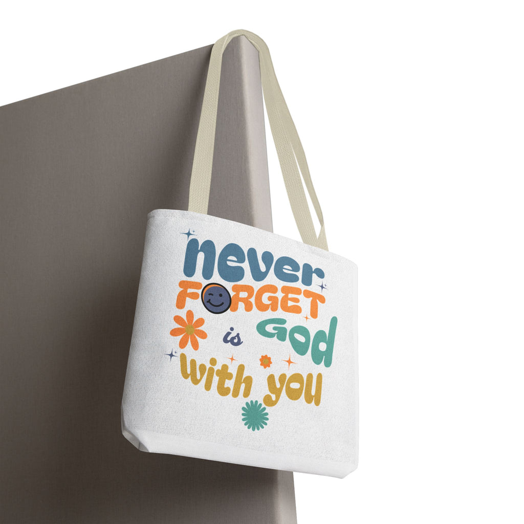 ⭐ Never Forget Tote Bag – Deuteronomy 31:6