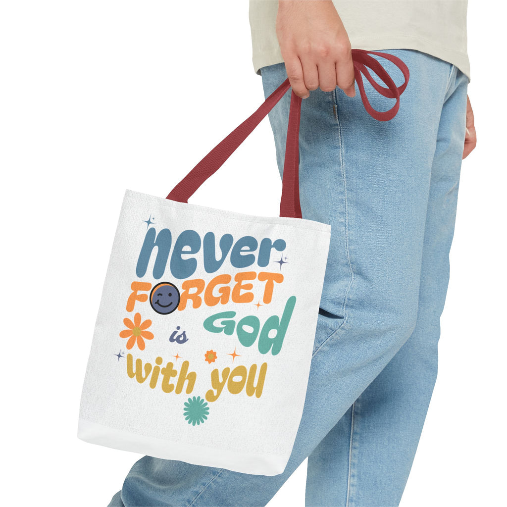 ⭐ Never Forget Tote Bag – Deuteronomy 31:6