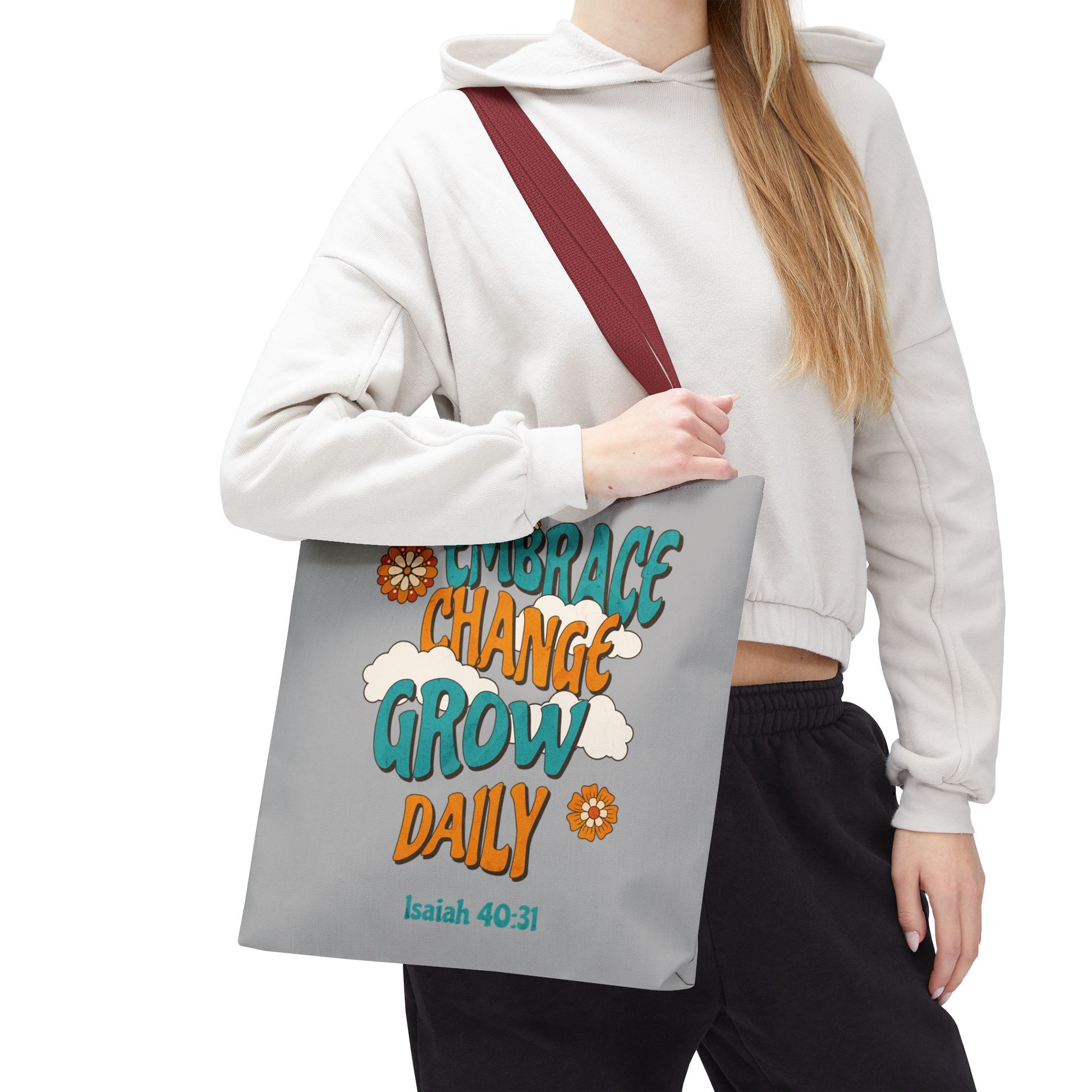 Inspirational Tote Bag, Motivational Bag, Embrace Change Gift, Daily Growth Tote, Christian Quotes Accessory