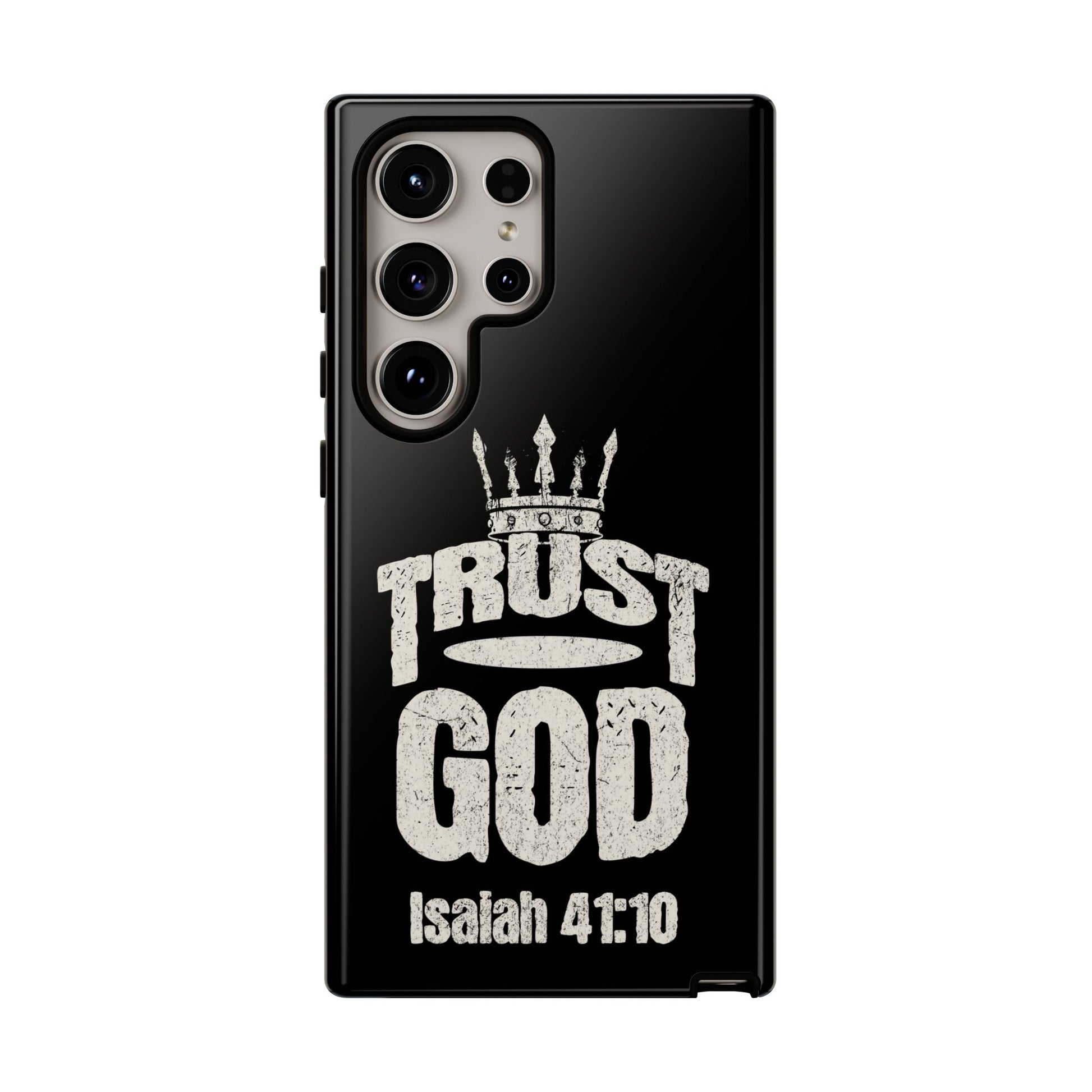 Trust God Isaiah 41:10 Phone Case – Faith Over Fear