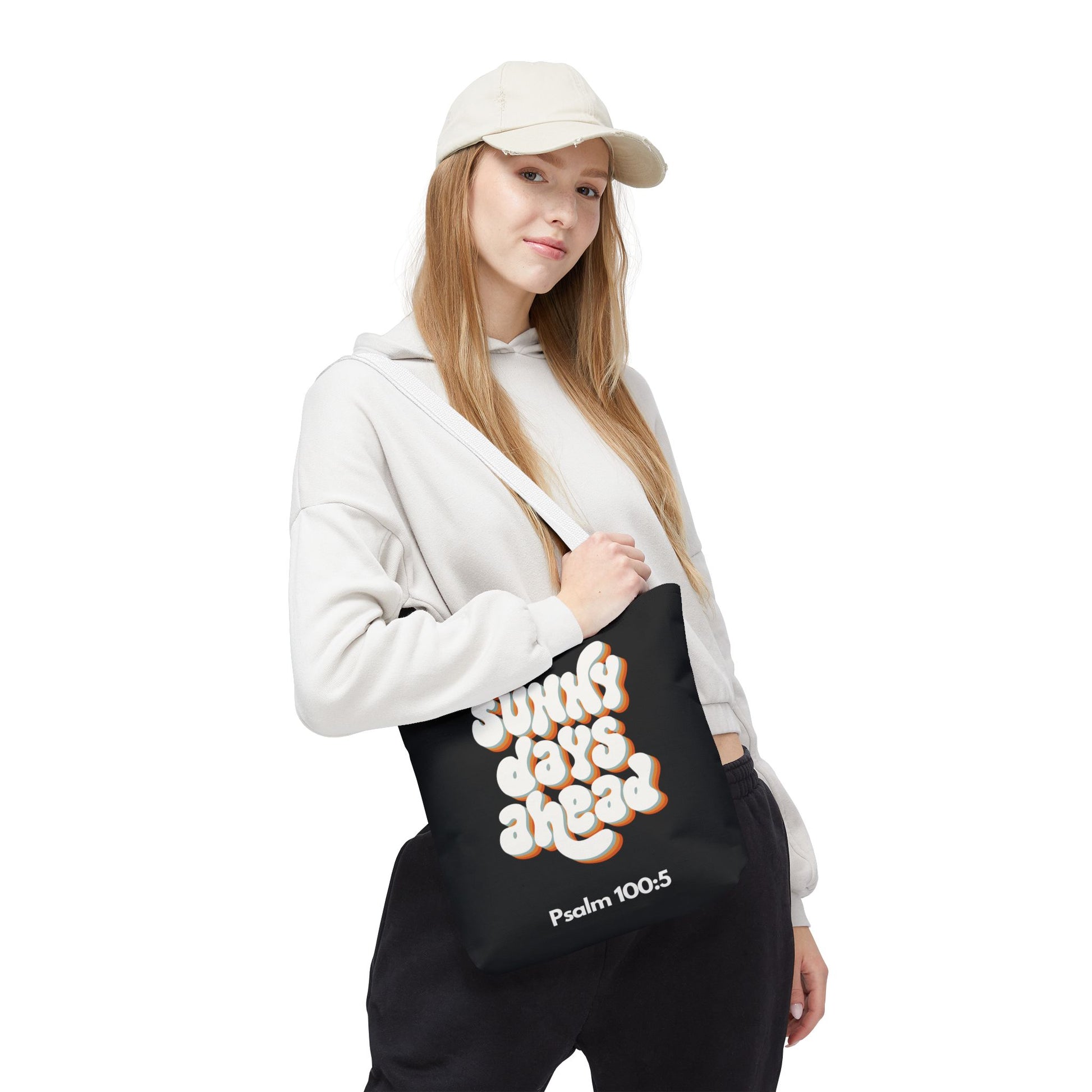 Sunny Days Ahead Tote Bag | Inspirational Tote for Everyday Use, Gift for Friends, Bible Verse Bag, Stylish Black Tote, Psalm 100:5