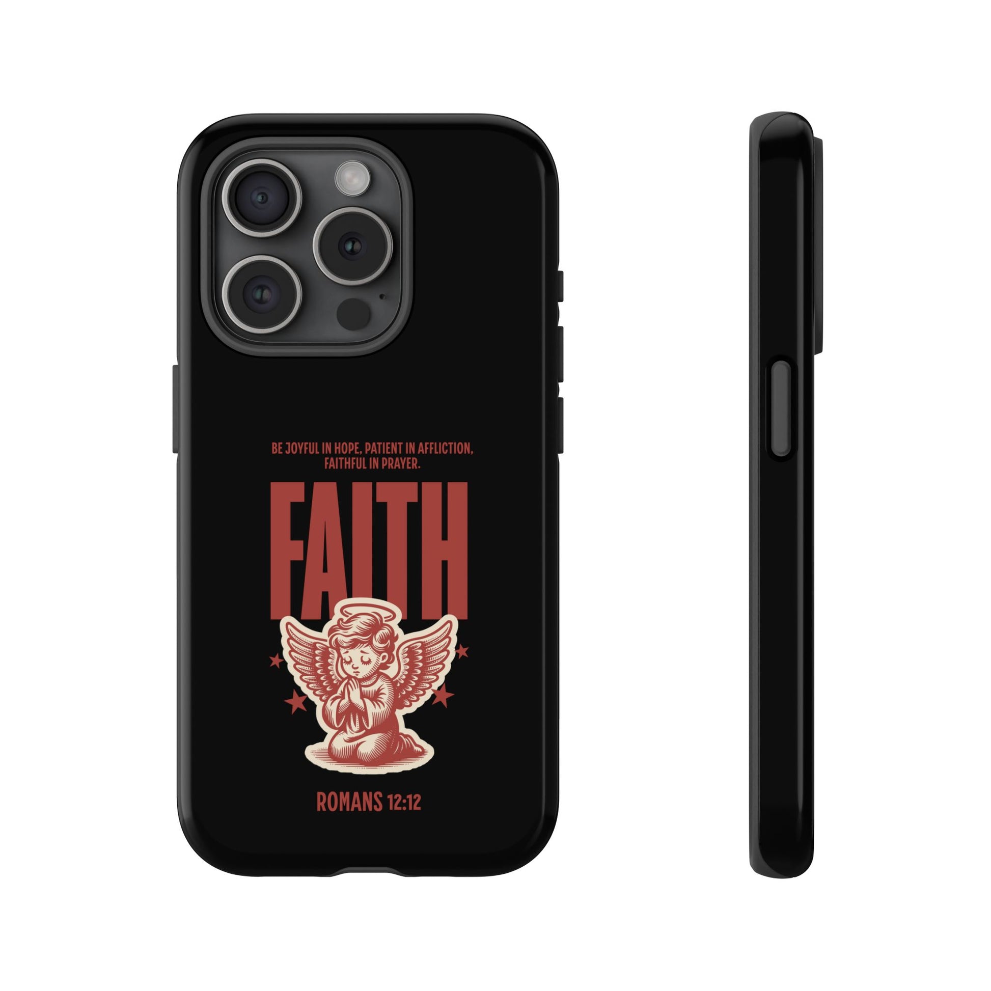 Faith-Inspired Tough Phone Case, Angel Phone Cover, Inspirational Mobile Protector, Christian Gift, Romans 12:12 Decor