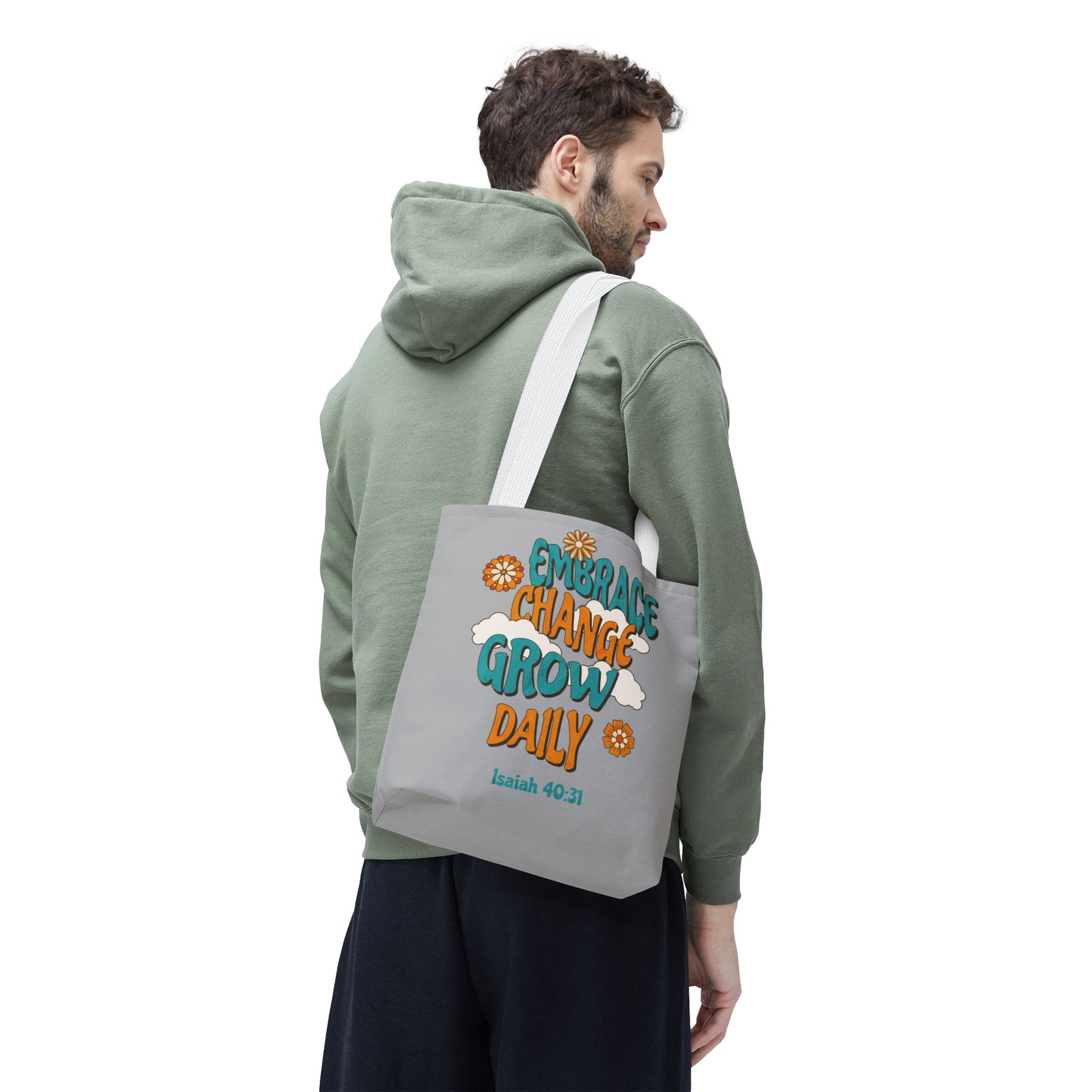 Inspirational Tote Bag, Motivational Bag, Embrace Change Gift, Daily Growth Tote, Christian Quotes Accessory