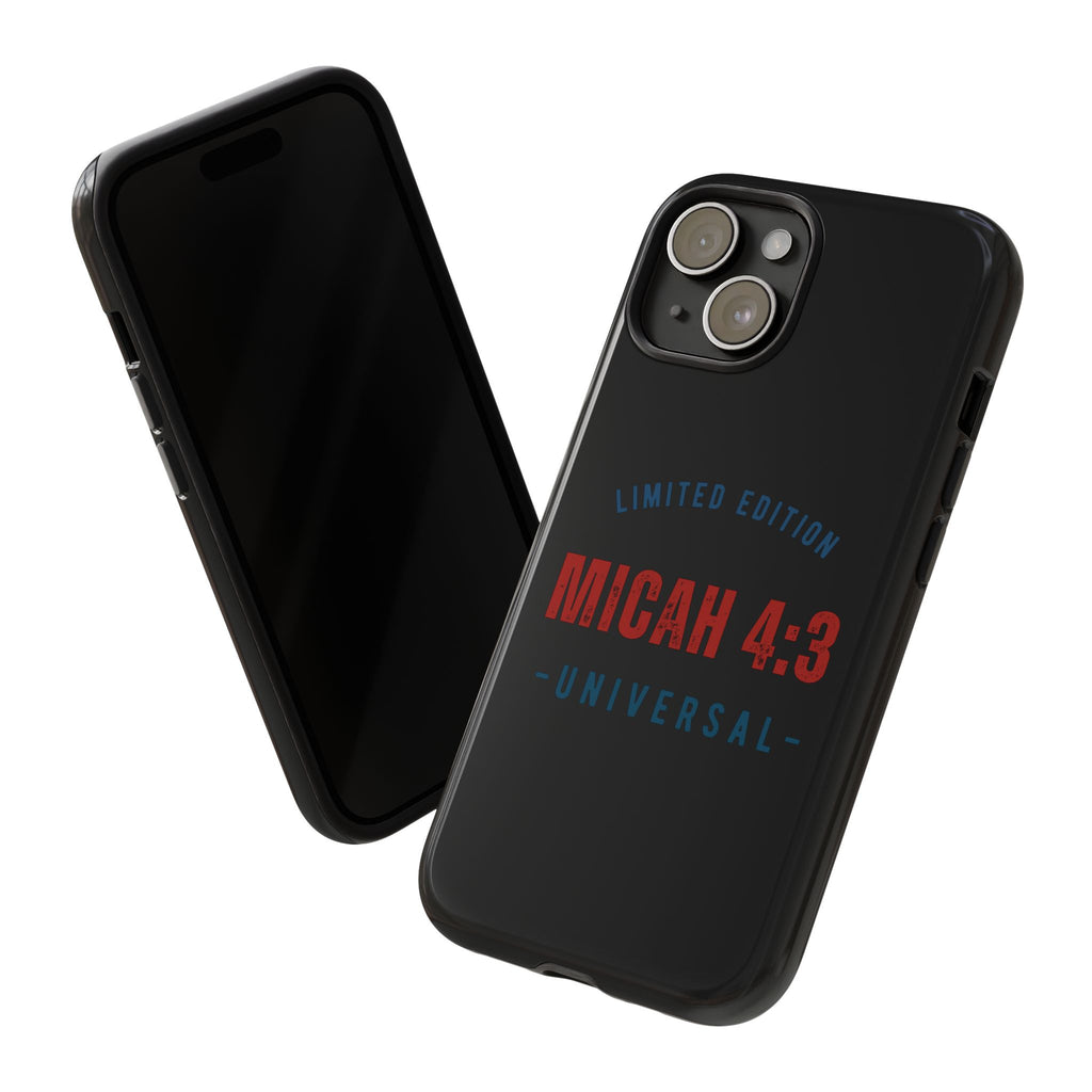 ⭐ Limited Edition Tough Phone Case, Inspirational Phone Cover, Micah 4:3 Design, Christian Gifts, Unique Cell Phone Accessory