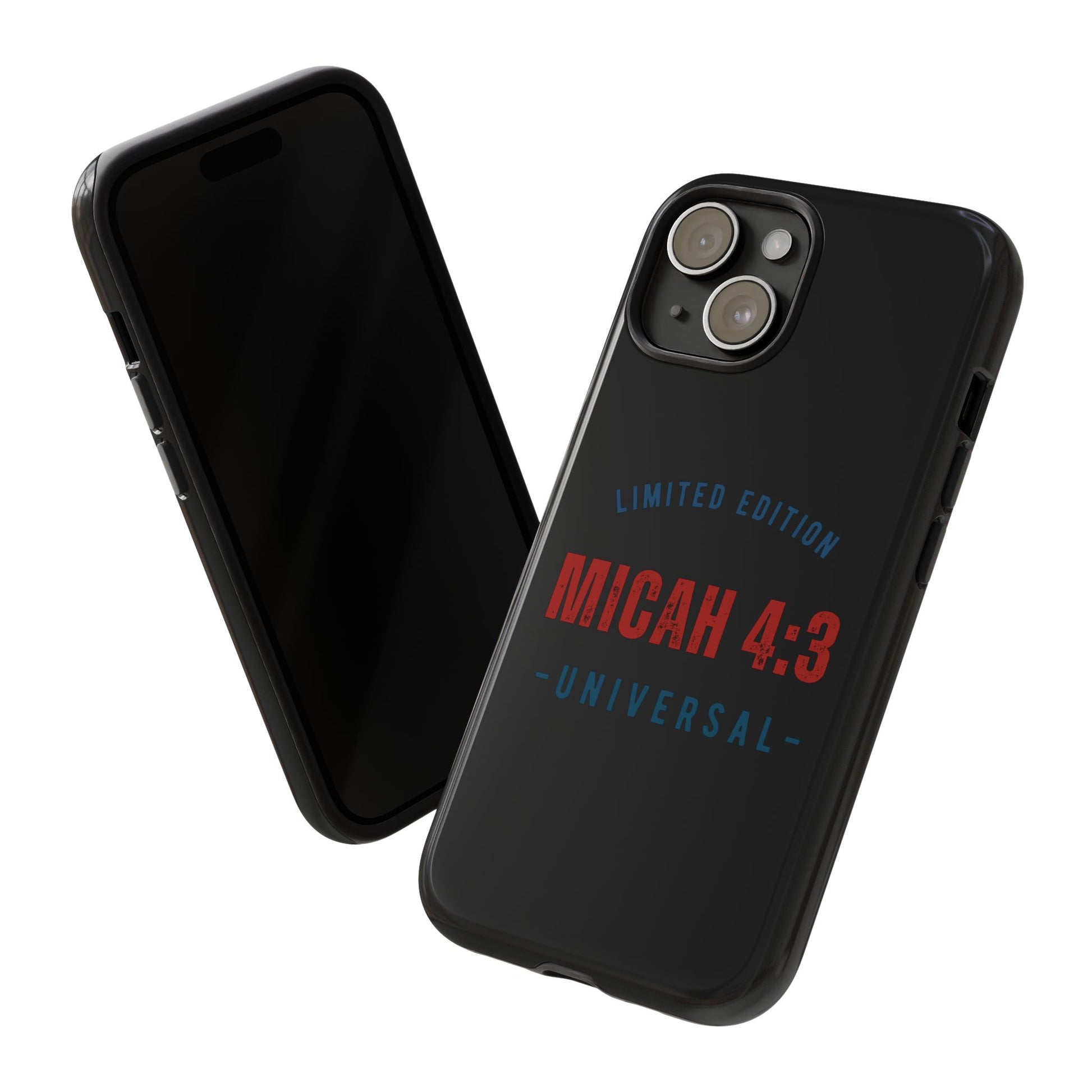 ⭐ Limited Edition Tough Phone Case, Inspirational Phone Cover, Micah 4:3 Design, Christian Gifts, Unique Cell Phone Accessory