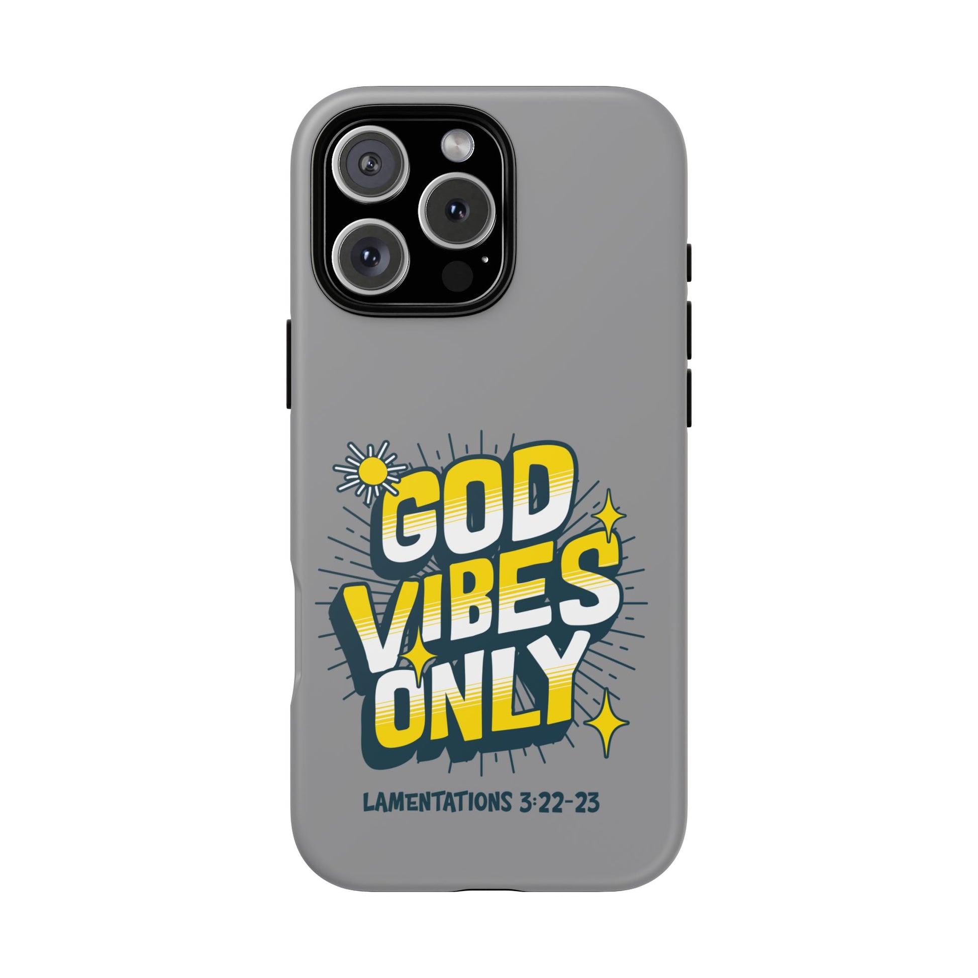 God Vibes Only Phone Case - Inspirational Tough Case, Positive Message Cover, Gift for Faith, Spirituality, Encouragement