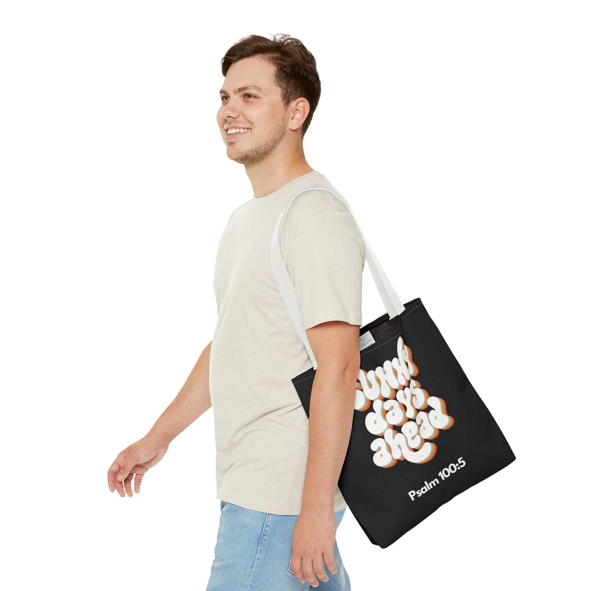 Sunny Days Ahead Tote Bag | Inspirational Tote for Everyday Use, Gift for Friends, Bible Verse Bag, Stylish Black Tote, Psalm 100:5