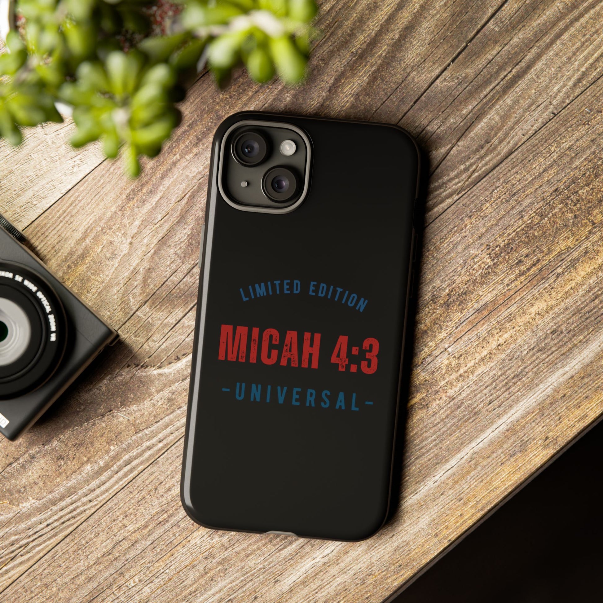 ⭐ Limited Edition Tough Phone Case, Inspirational Phone Cover, Micah 4:3 Design, Christian Gifts, Unique Cell Phone Accessory