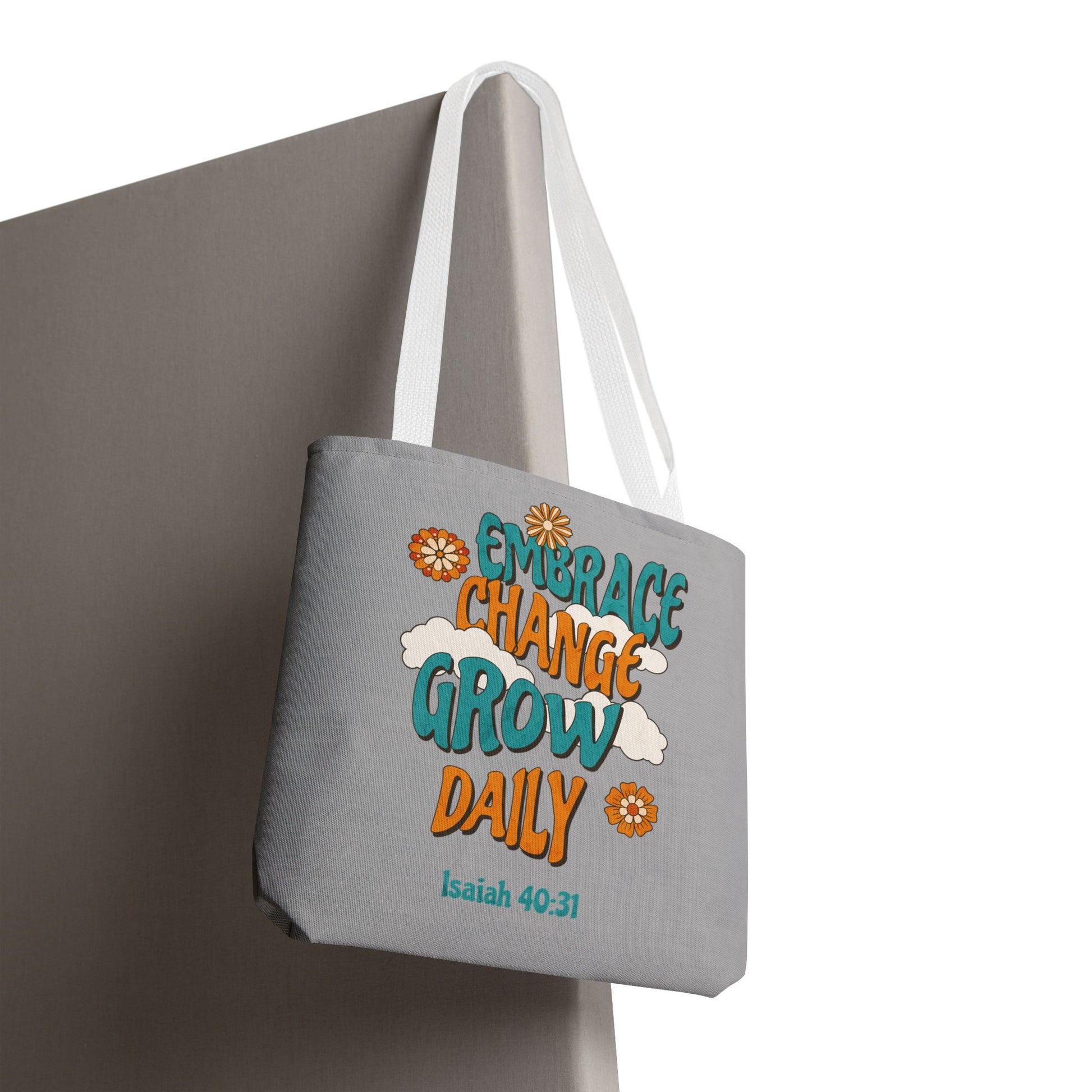 Inspirational Tote Bag, Motivational Bag, Embrace Change Gift, Daily Growth Tote, Christian Quotes Accessory