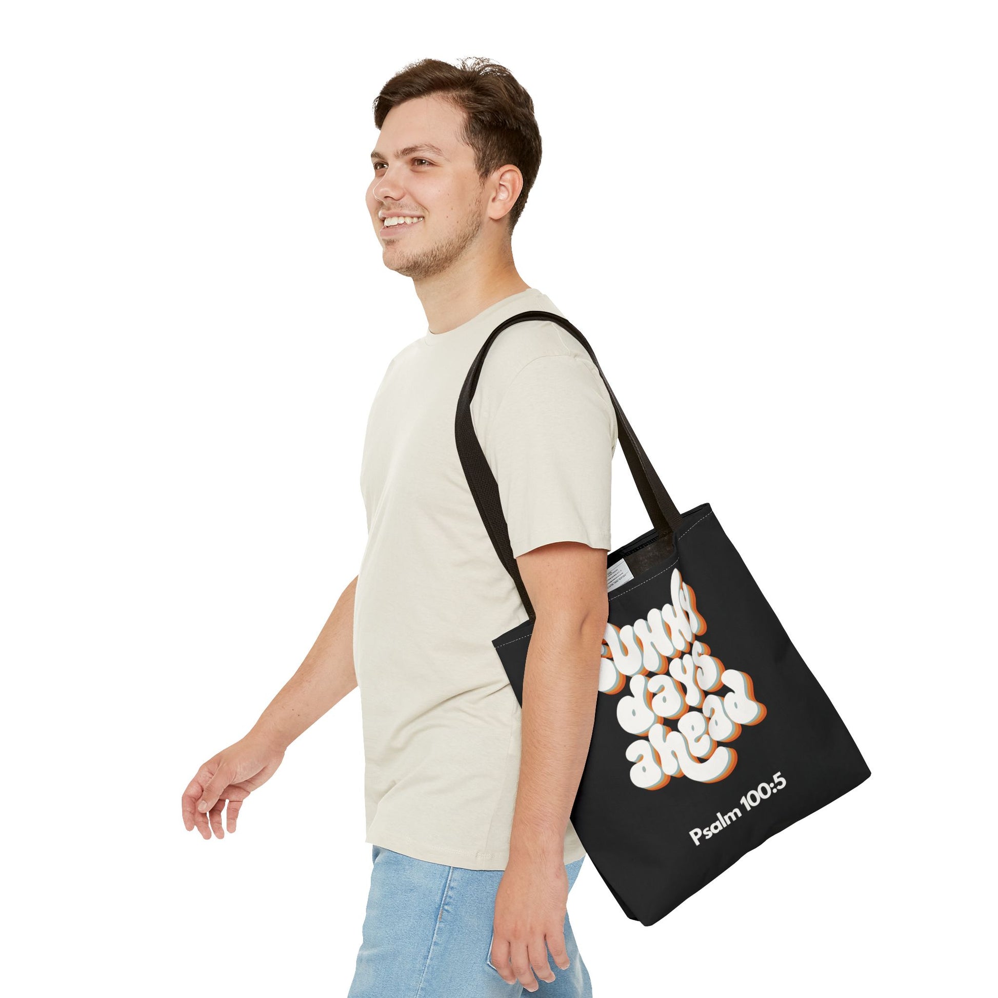 Sunny Days Ahead Tote Bag | Inspirational Tote for Everyday Use, Gift for Friends, Bible Verse Bag, Stylish Black Tote, Psalm 100:5