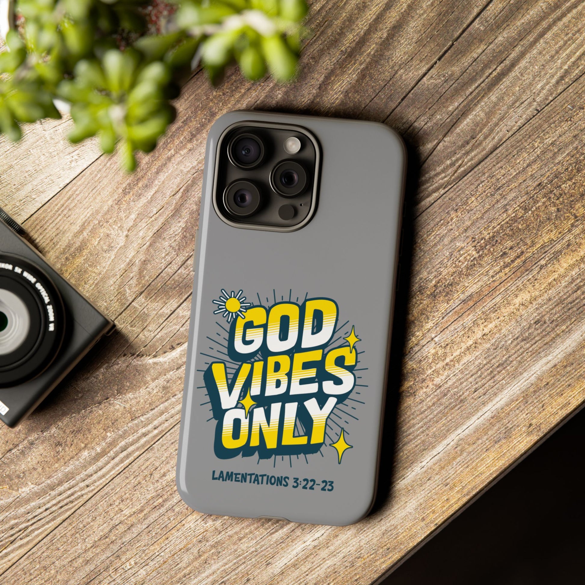 God Vibes Only Phone Case - Inspirational Tough Case, Positive Message Cover, Gift for Faith, Spirituality, Encouragement