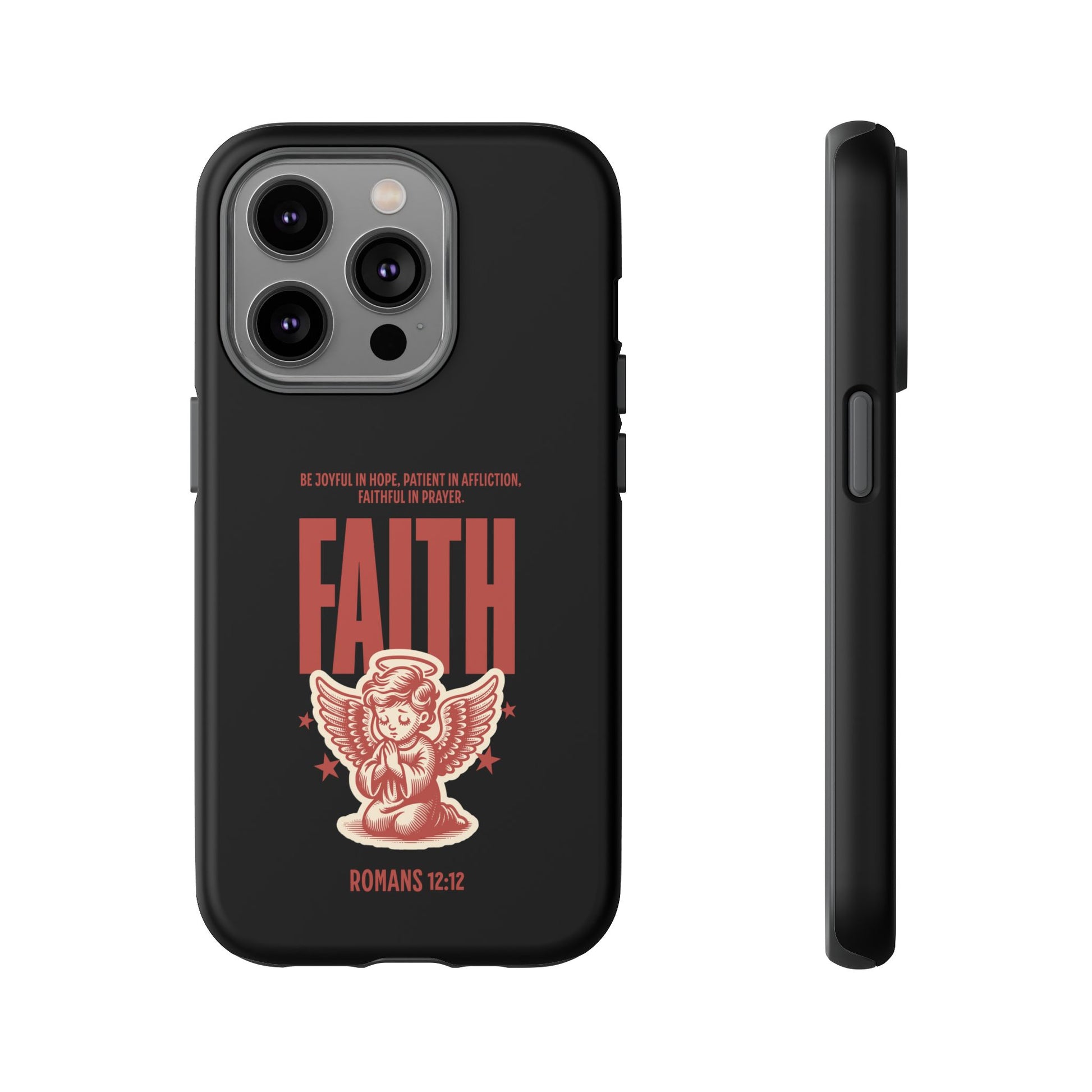Faith-Inspired Tough Phone Case, Angel Phone Cover, Inspirational Mobile Protector, Christian Gift, Romans 12:12 Decor