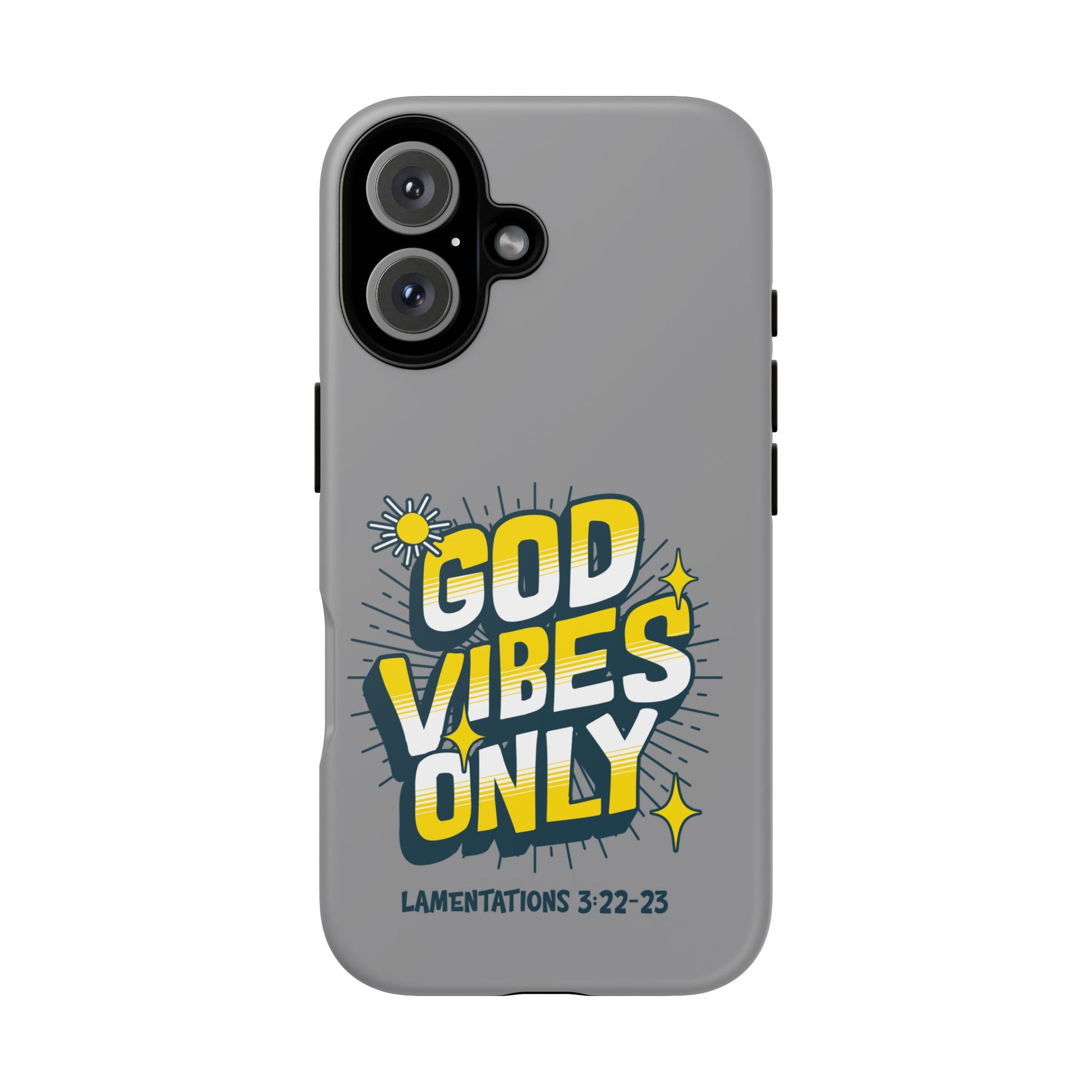 God Vibes Only Phone Case - Inspirational Tough Case, Positive Message Cover, Gift for Faith, Spirituality, Encouragement