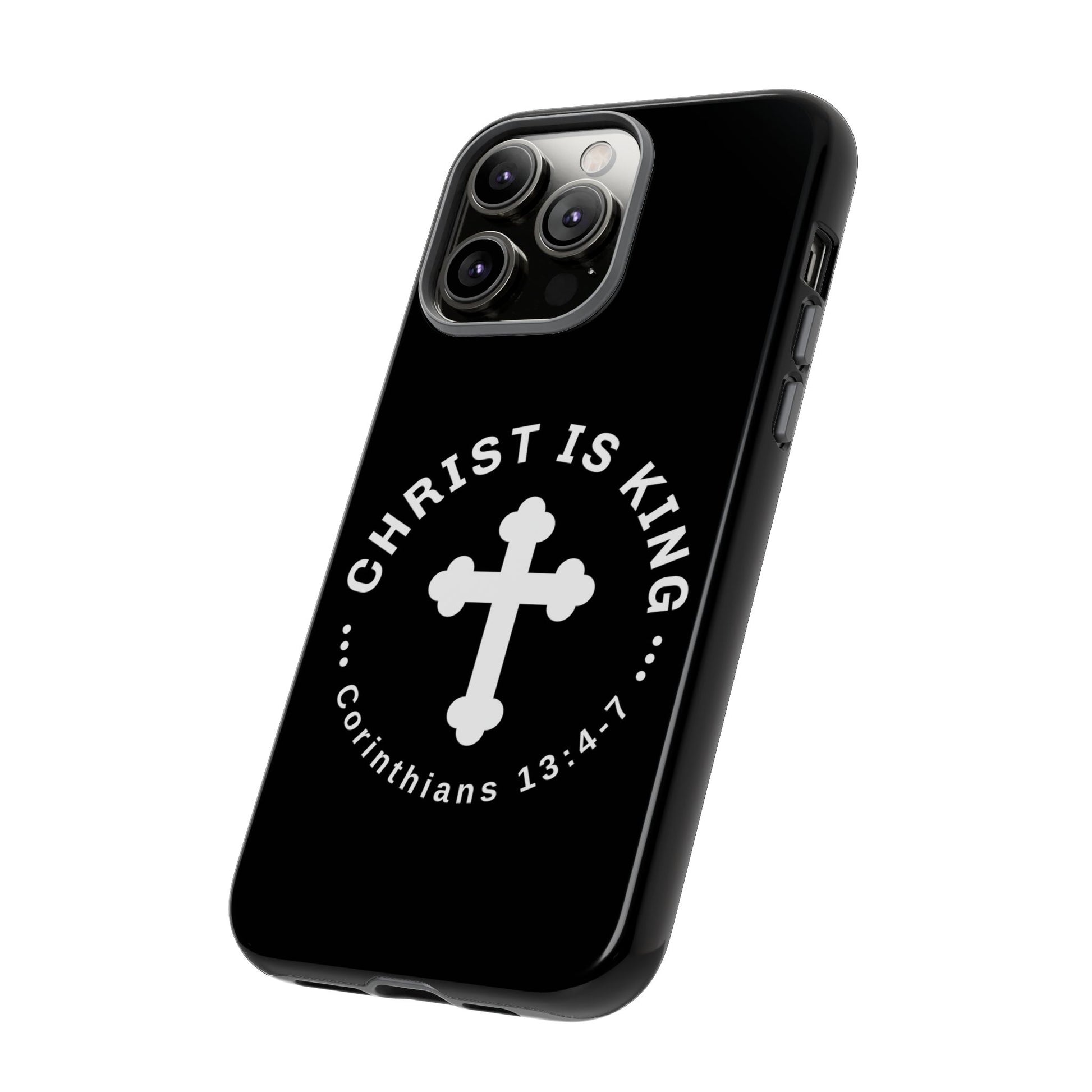 ⭐ Christ is King Phone Case – Tough Cases, Christian Gift, Bible Verse Merchandise, Cross Design, Faith Accessories