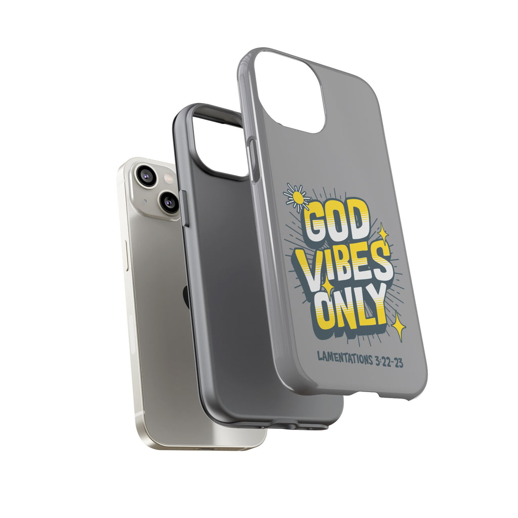 God Vibes Only Phone Case - Inspirational Tough Case, Positive Message Cover, Gift for Faith, Spirituality, Encouragement