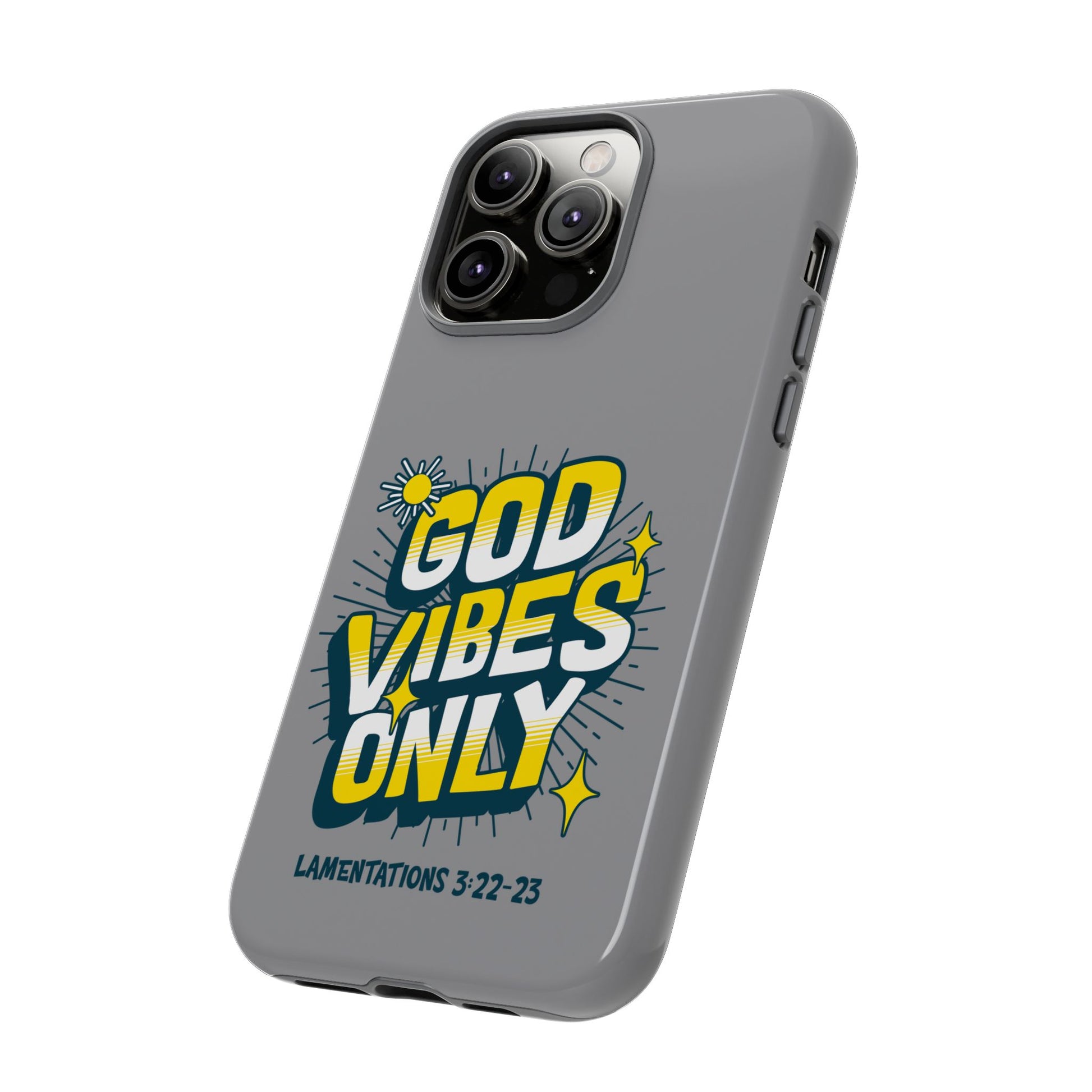 God Vibes Only Phone Case - Inspirational Tough Case, Positive Message Cover, Gift for Faith, Spirituality, Encouragement