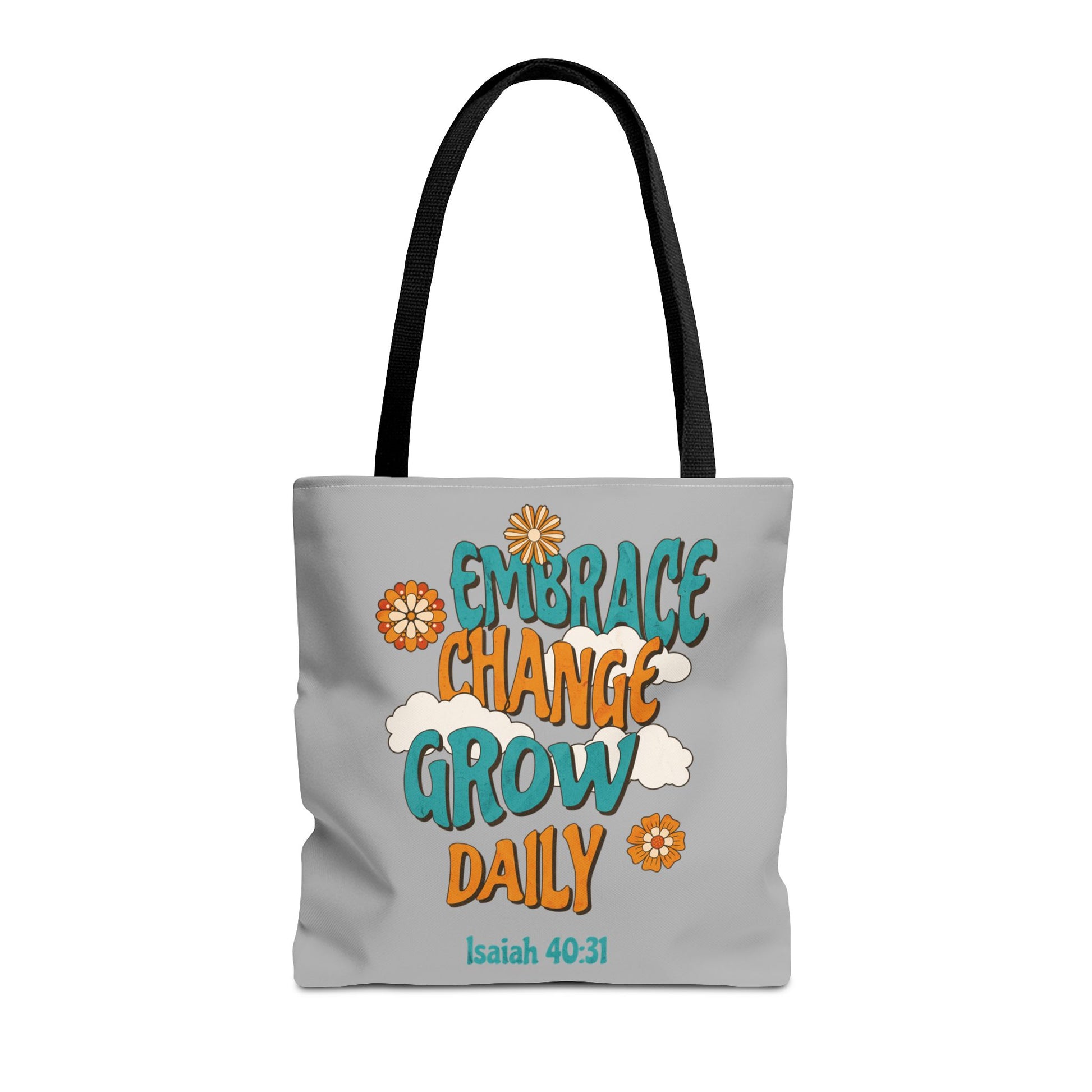 Inspirational Tote Bag, Motivational Bag, Embrace Change Gift, Daily Growth Tote, Christian Quotes Accessory