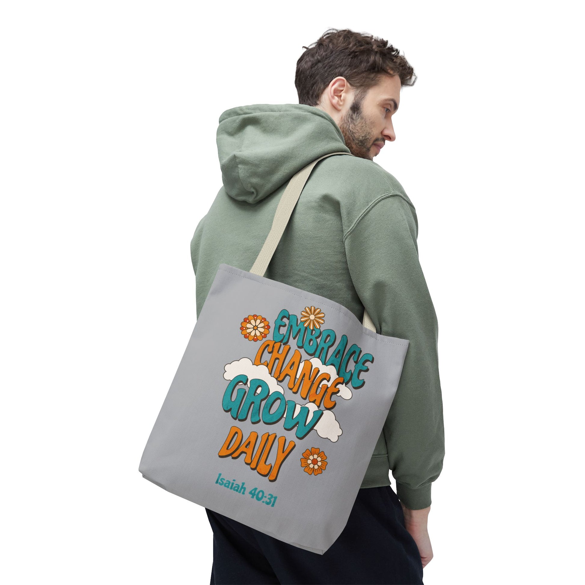 Inspirational Tote Bag, Motivational Bag, Embrace Change Gift, Daily Growth Tote, Christian Quotes Accessory