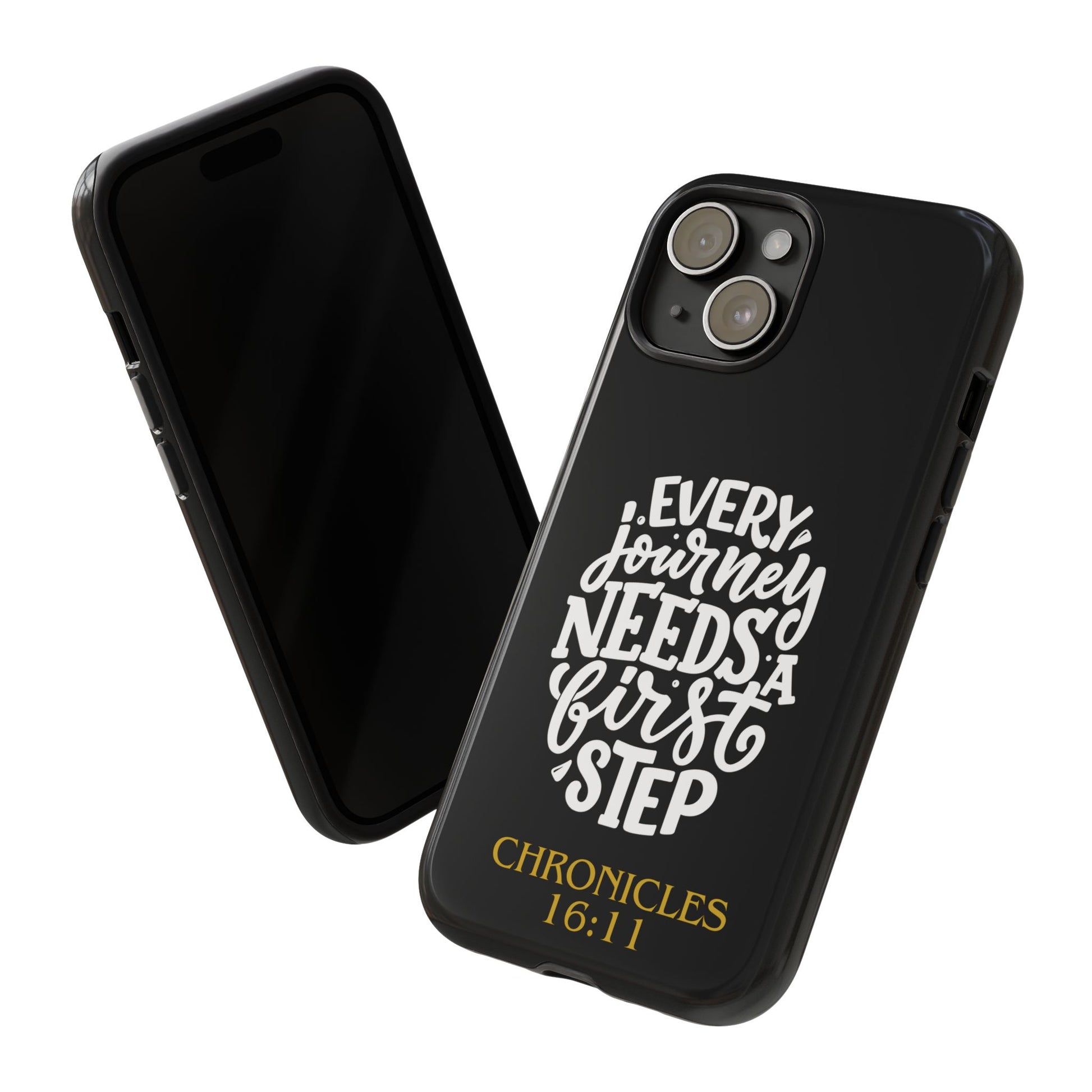⭐ Every Journey Needs a First Step 1 Chronicles 16:11 Phone Case