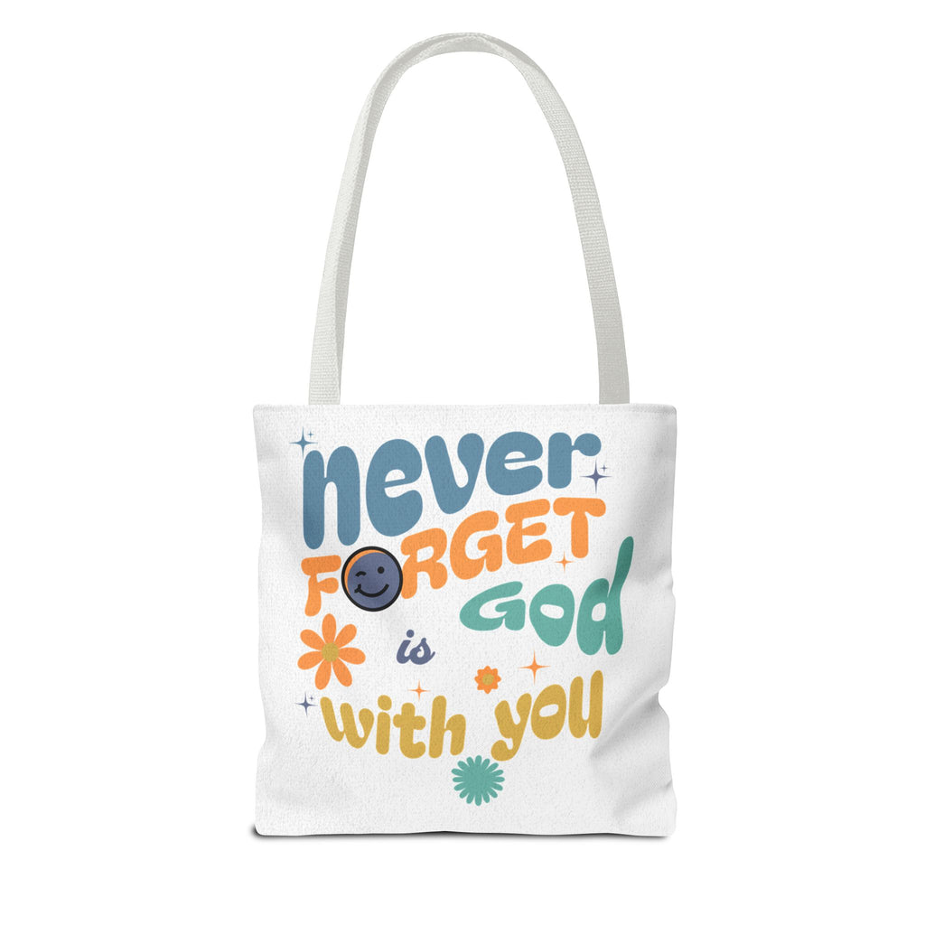 ⭐ Never Forget Tote Bag – Deuteronomy 31:6