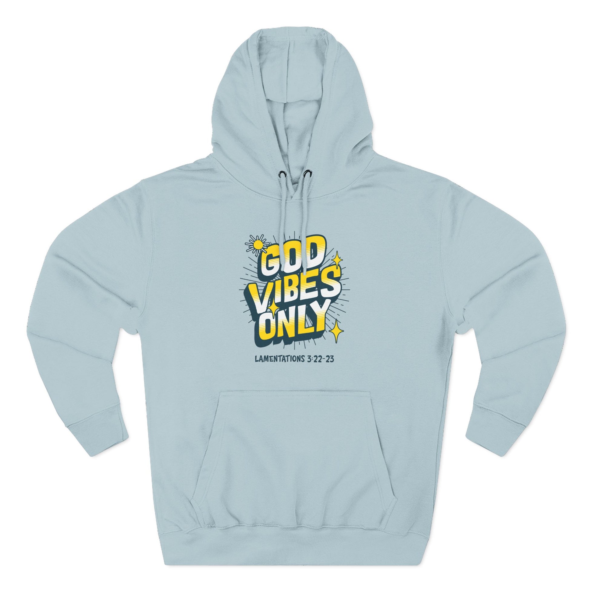 God Vibes Only Hoodie, Soft Fleece Sweatshirt, Inspirational Apparel, Unisex Hoodie Gift, Cozy Casual Wear