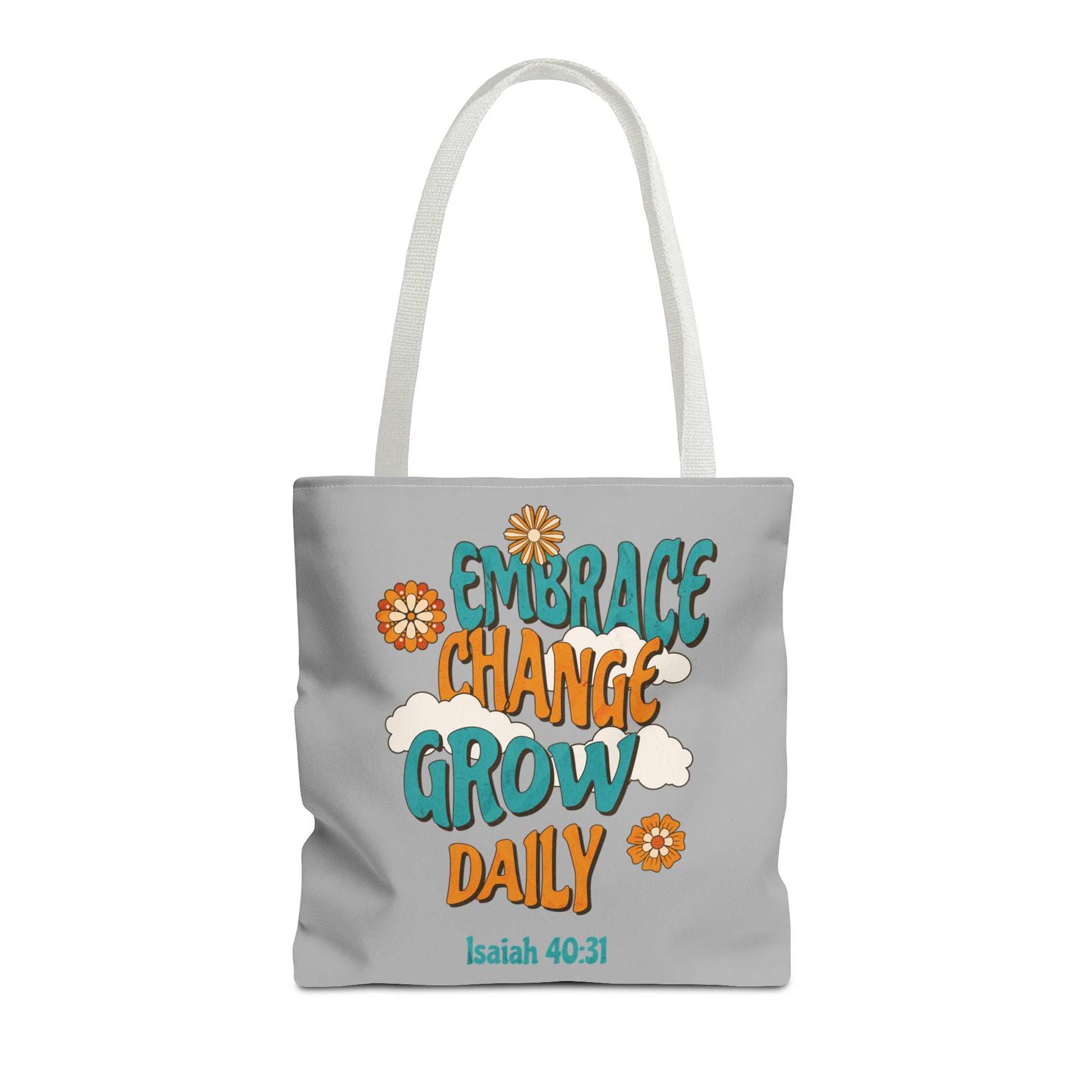 Inspirational Tote Bag, Motivational Bag, Embrace Change Gift, Daily Growth Tote, Christian Quotes Accessory