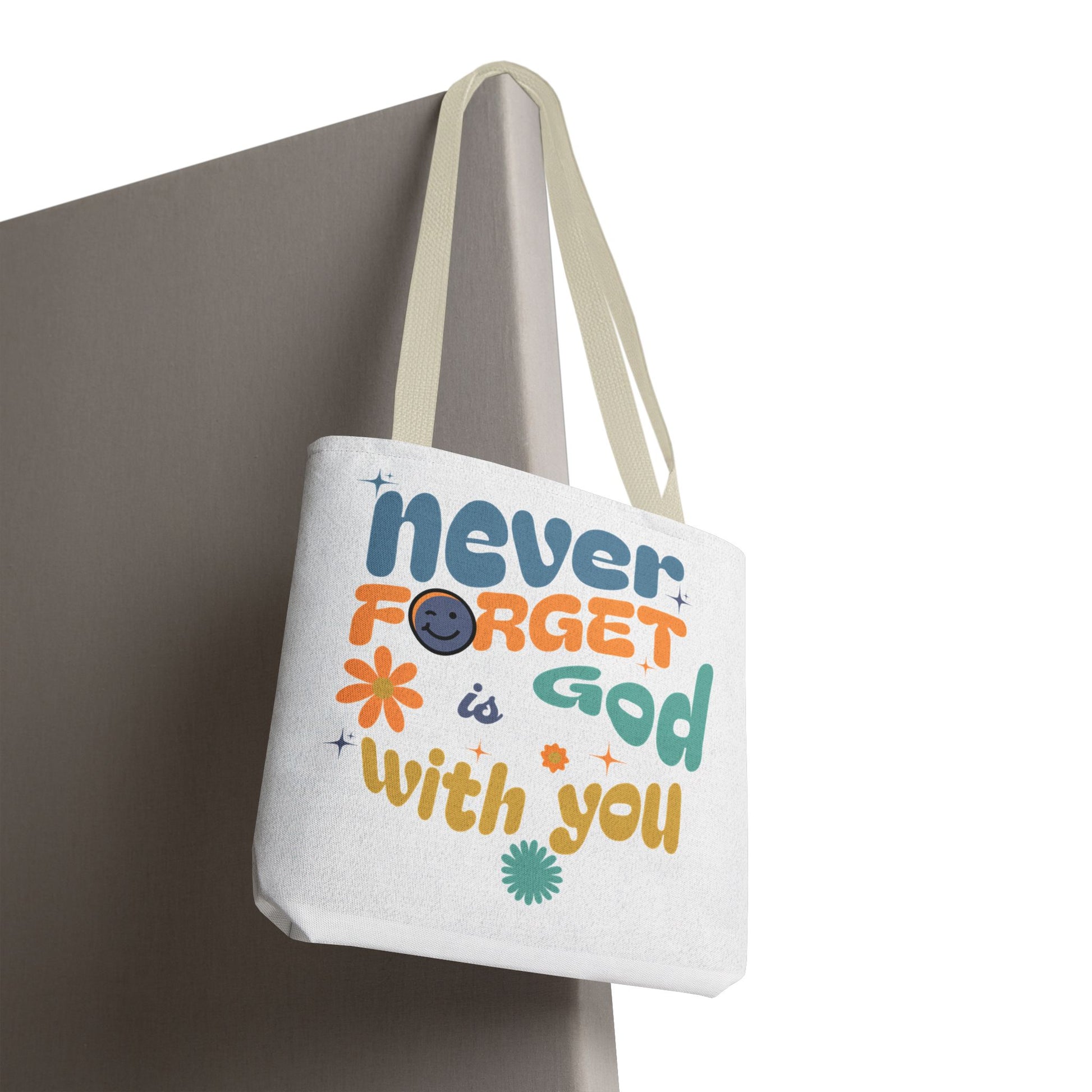 ⭐ Never Forget Tote Bag – Deuteronomy 31:6