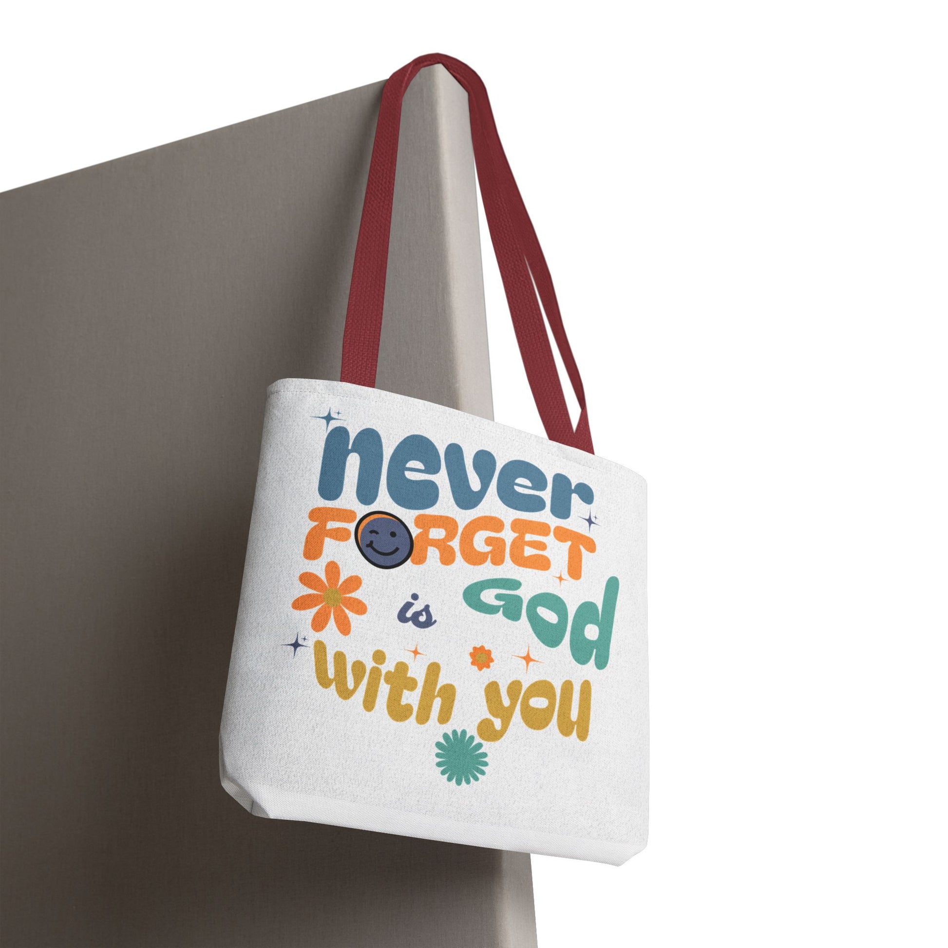 ⭐ Never Forget Tote Bag – Deuteronomy 31:6