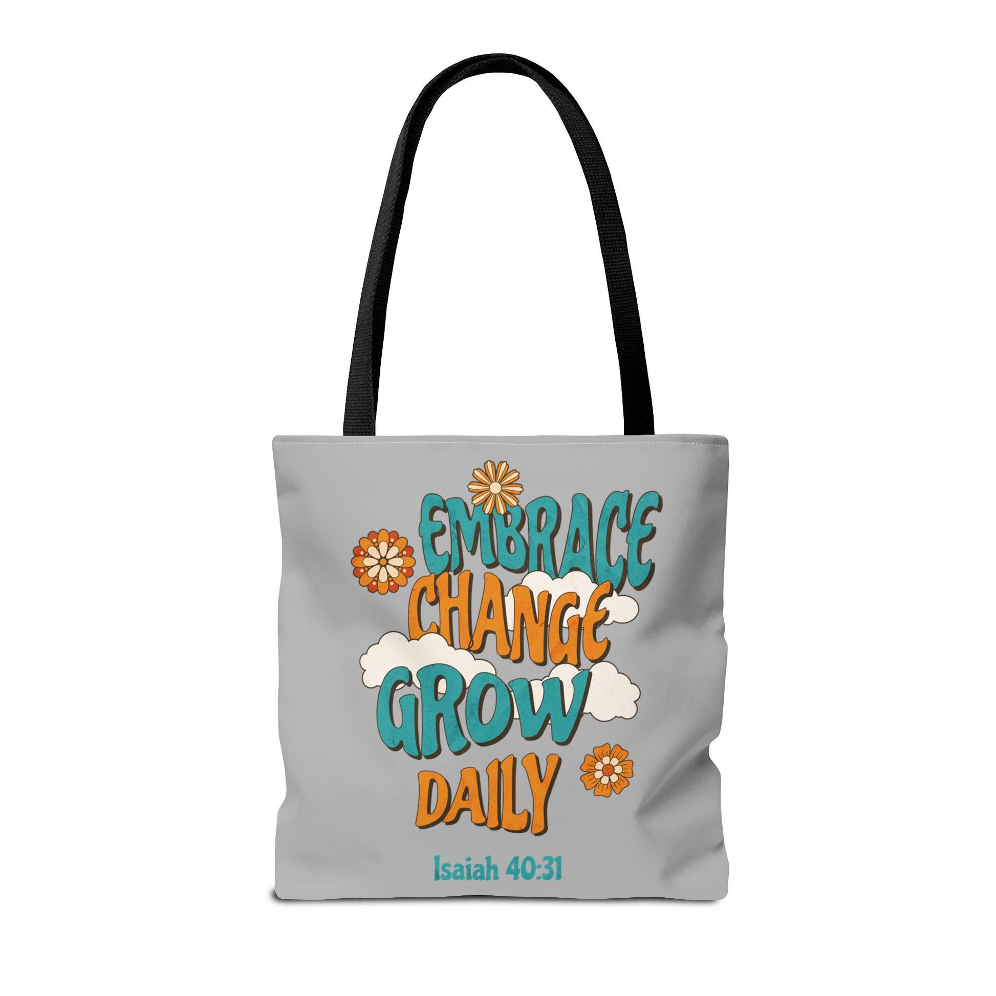 Inspirational Tote Bag, Motivational Bag, Embrace Change Gift, Daily Growth Tote, Christian Quotes Accessory