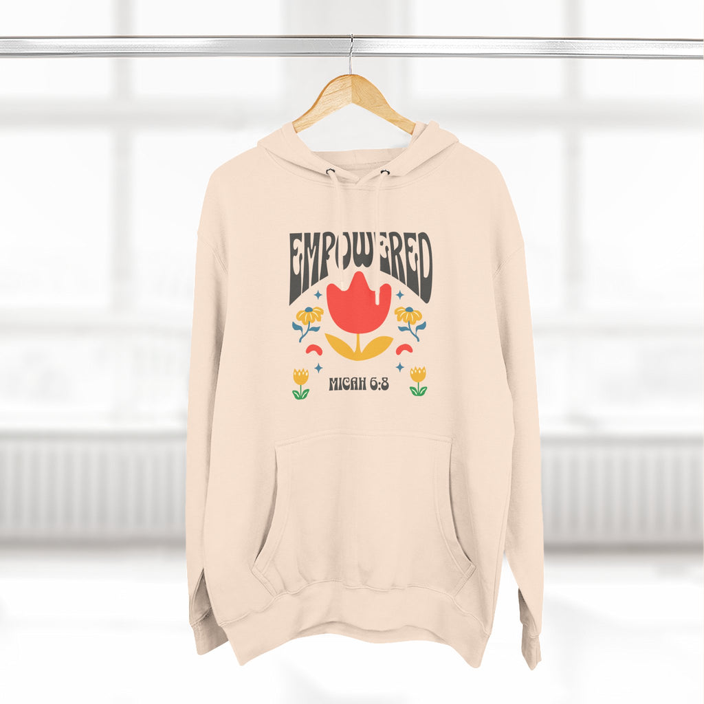 Empowered Flower Graphic Hoodie, Inspirational Fleece Sweatshirt for Women, Cozy Gift for Mother's Day, Self-Care Apparel, Positive Vibes