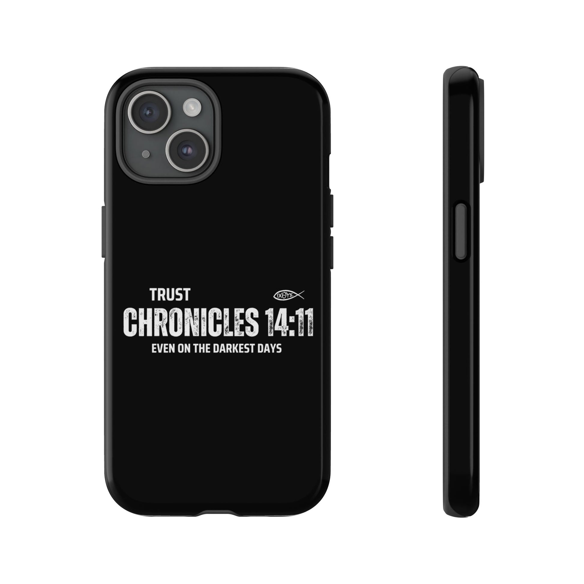 ⭐ Trust in God 2 Chronicles 14:11 Phone Case – Strength for the Hardest Days