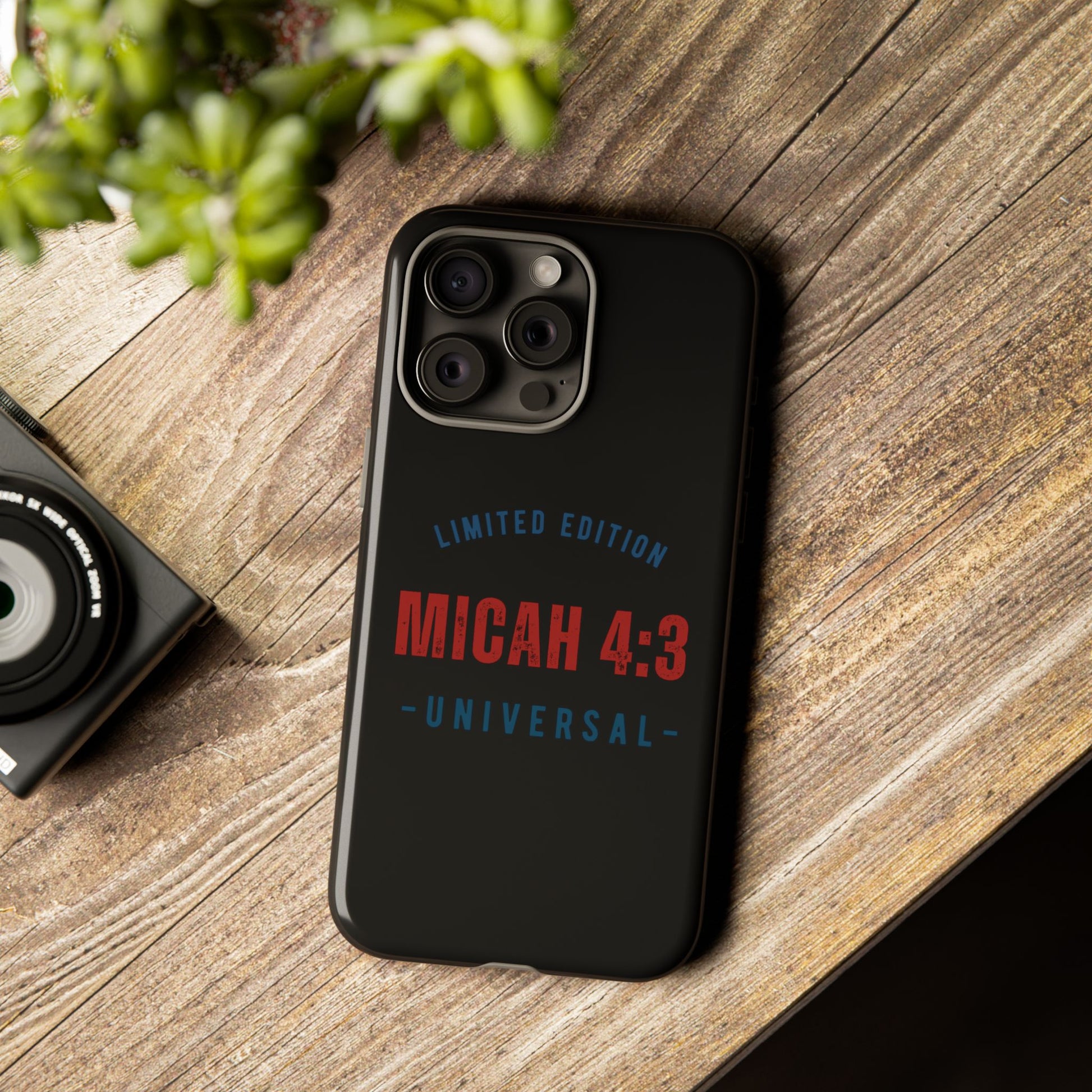 ⭐ Limited Edition Tough Phone Case, Inspirational Phone Cover, Micah 4:3 Design, Christian Gifts, Unique Cell Phone Accessory
