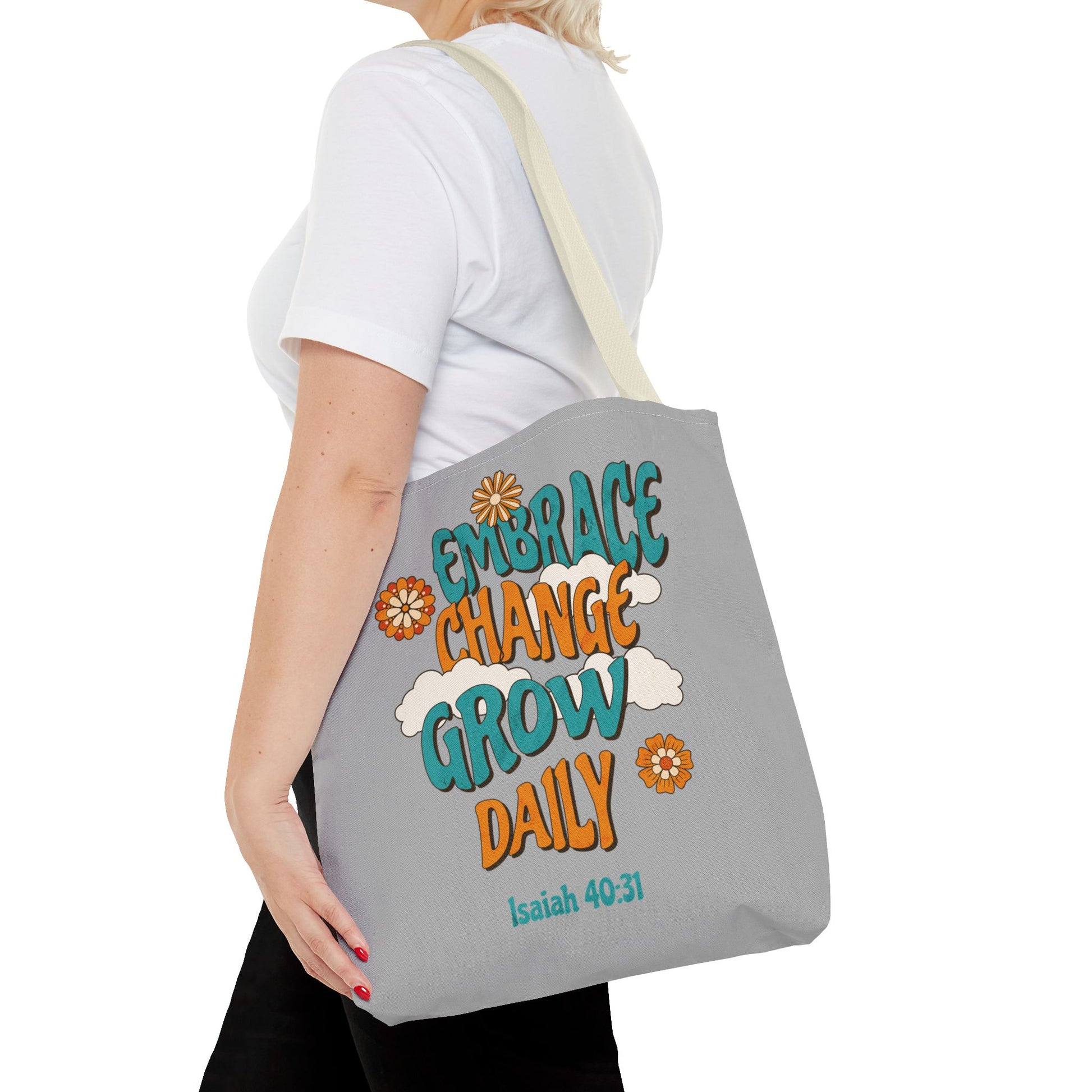 Inspirational Tote Bag, Motivational Bag, Embrace Change Gift, Daily Growth Tote, Christian Quotes Accessory
