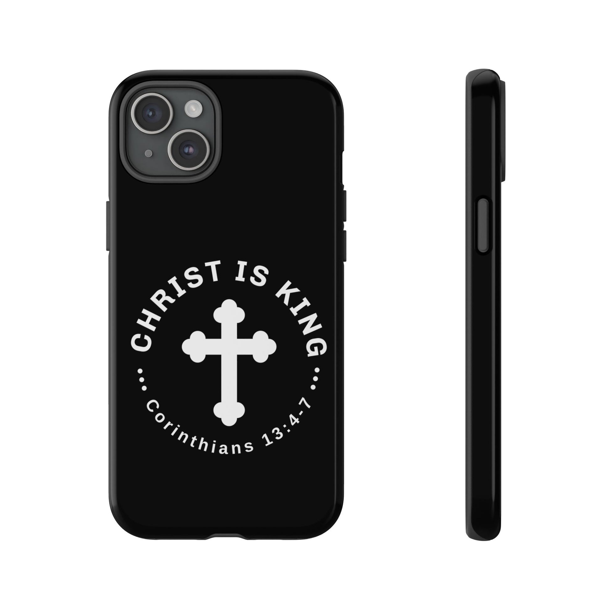 ⭐ Christ is King Phone Case – Tough Cases, Christian Gift, Bible Verse Merchandise, Cross Design, Faith Accessories