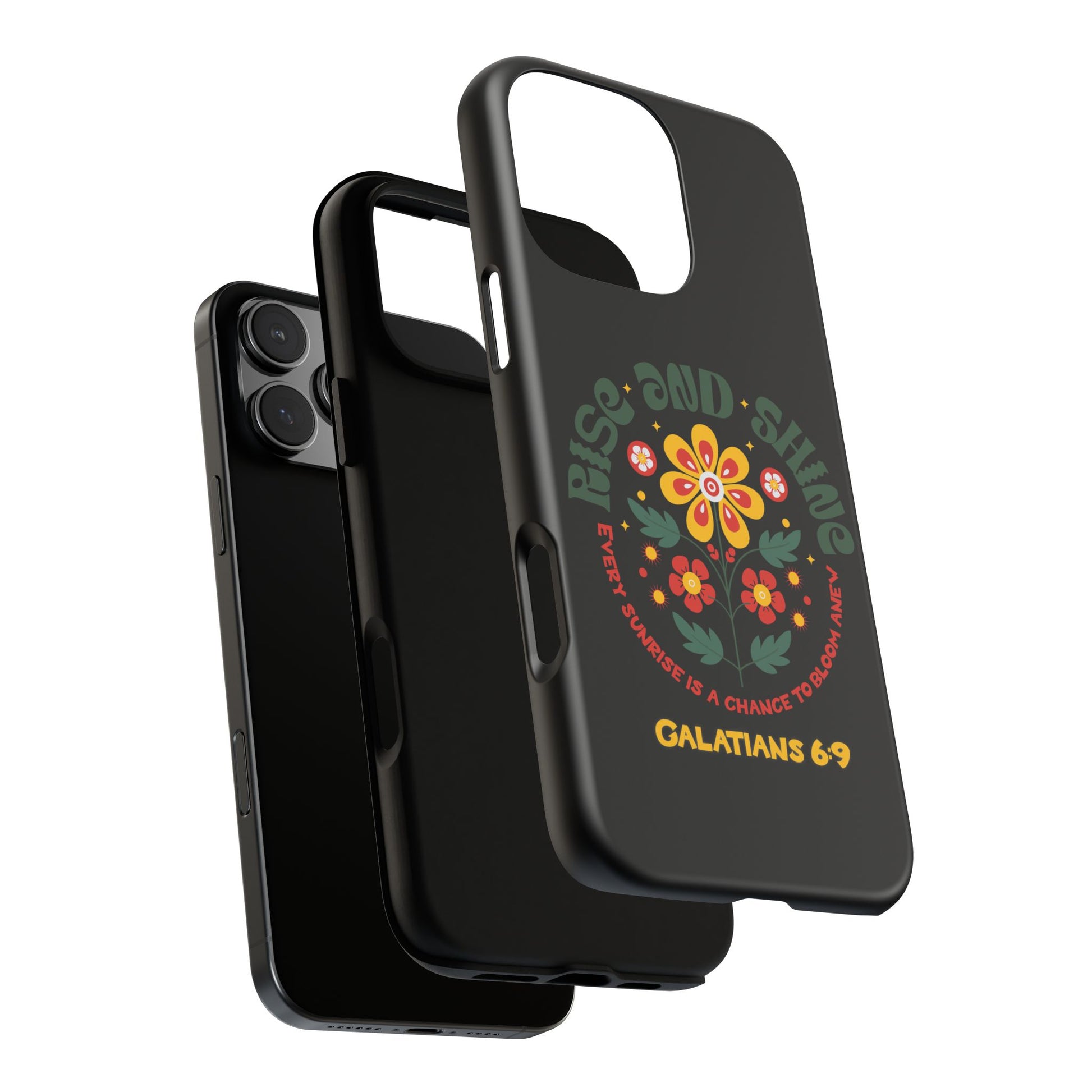 Floral "Rise and Shine" Galatians 6:9 Phone Case – Motivational Christian Gift