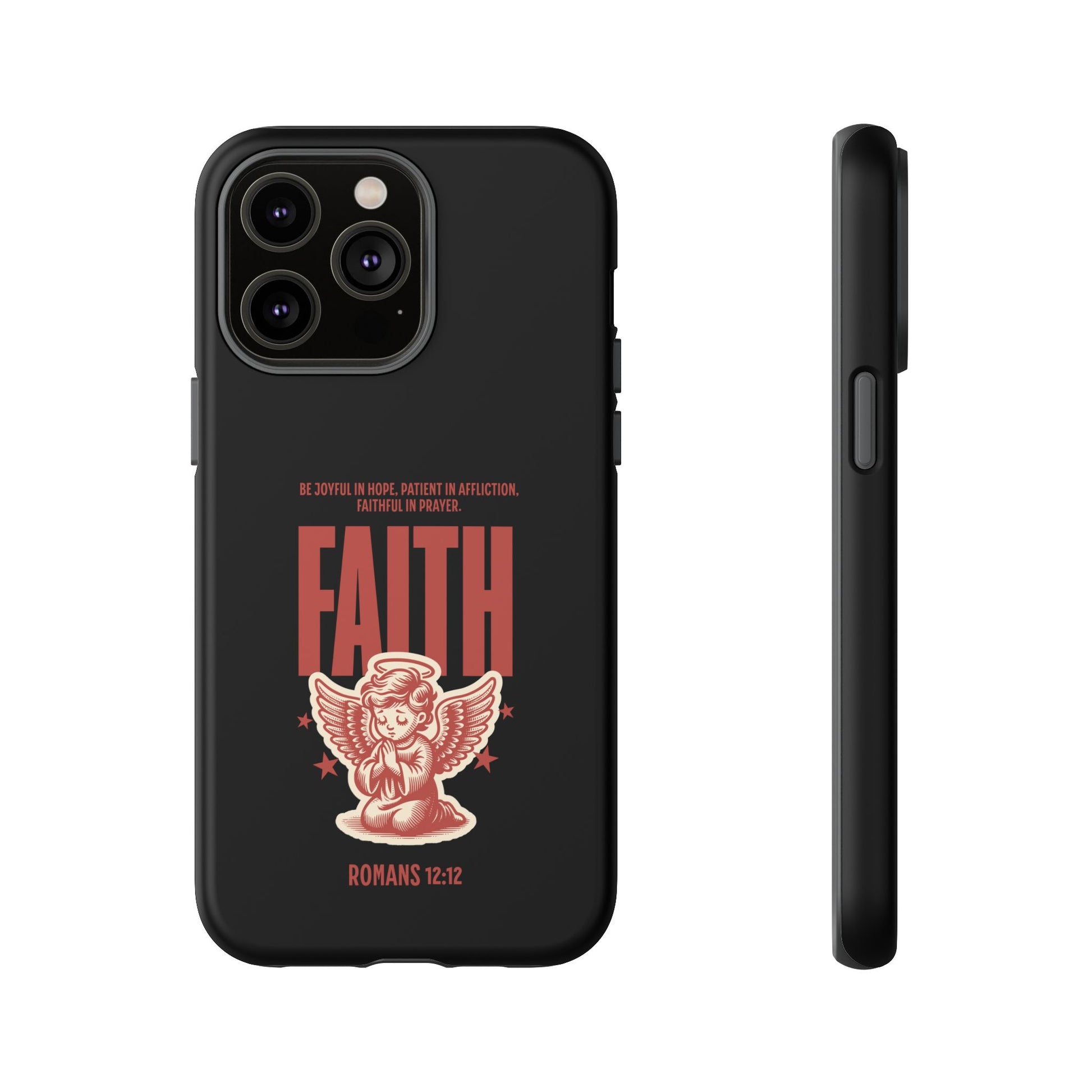 Faith-Inspired Tough Phone Case, Angel Phone Cover, Inspirational Mobile Protector, Christian Gift, Romans 12:12 Decor