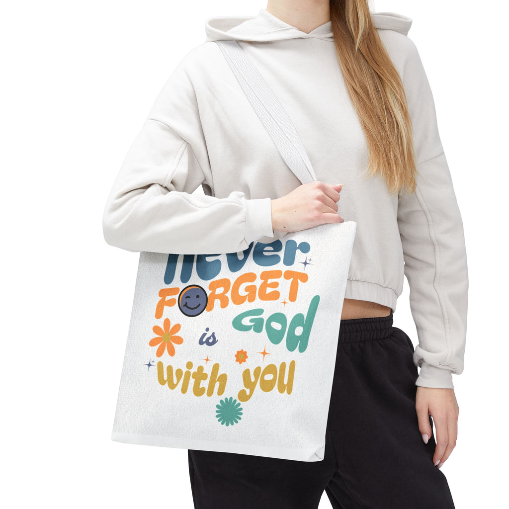 ⭐ Never Forget Tote Bag – Deuteronomy 31:6
