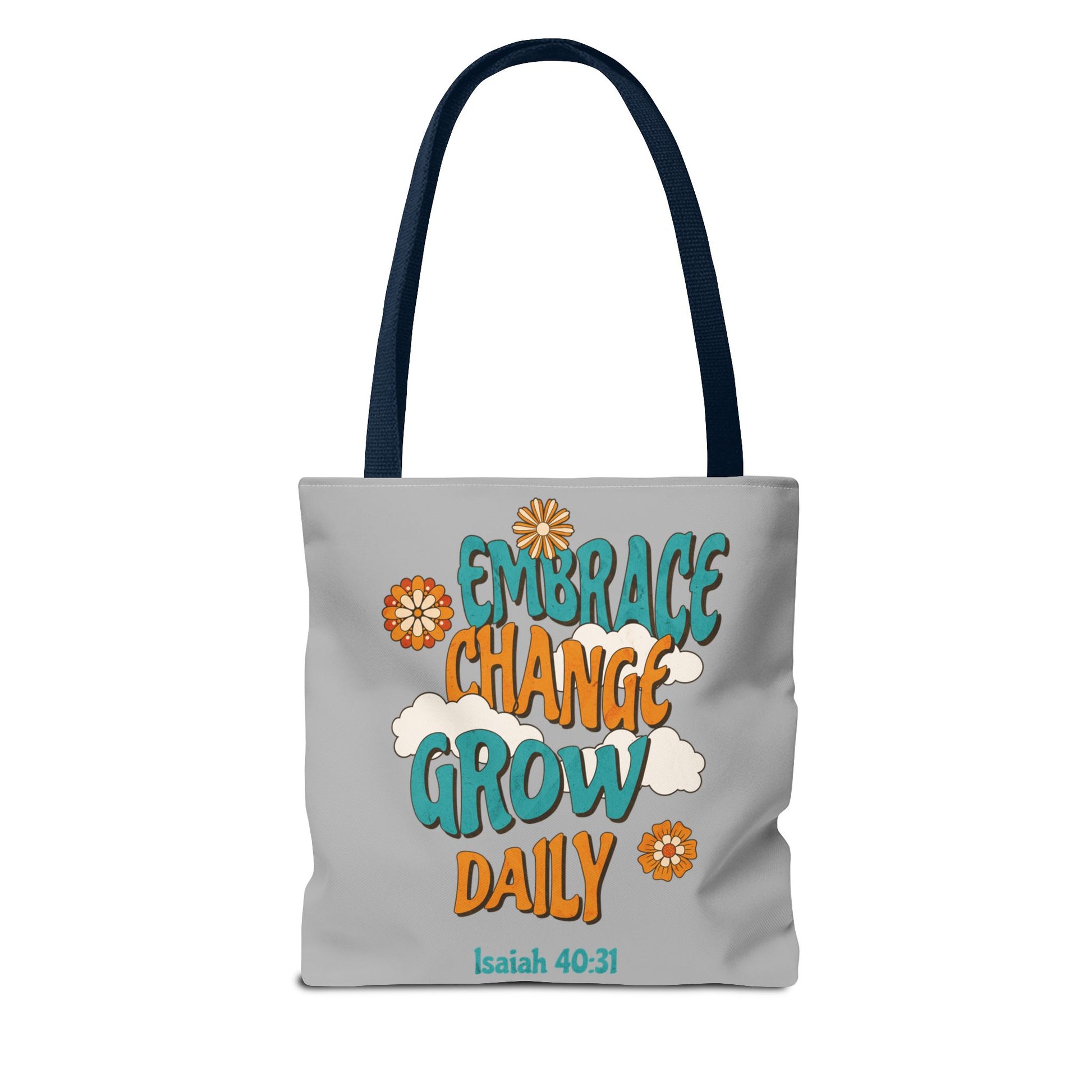 Inspirational Tote Bag, Motivational Bag, Embrace Change Gift, Daily Growth Tote, Christian Quotes Accessory