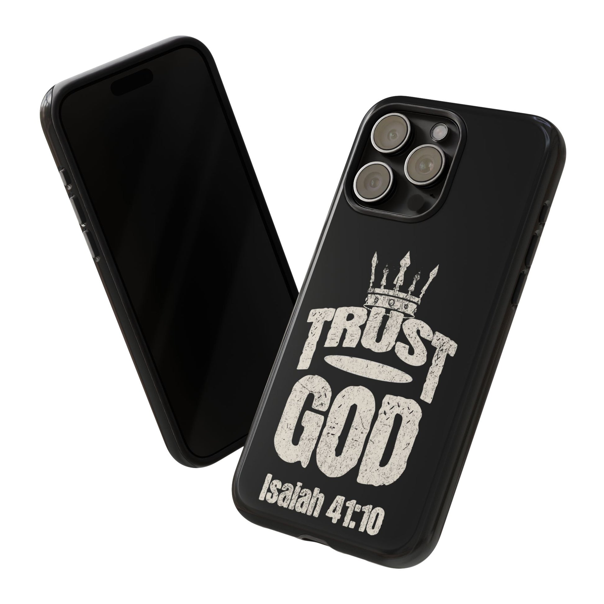 Trust God Isaiah 41:10 Phone Case – Faith Over Fear