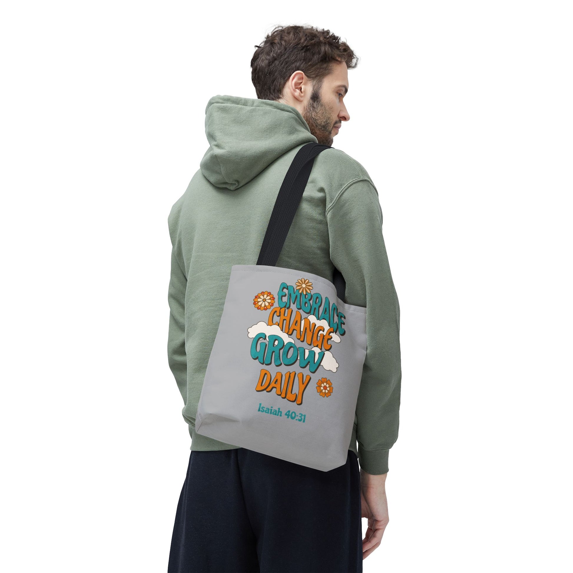 Inspirational Tote Bag, Motivational Bag, Embrace Change Gift, Daily Growth Tote, Christian Quotes Accessory