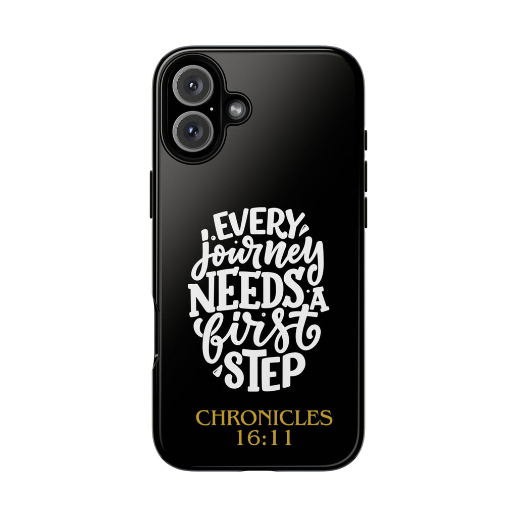 ⭐ Every Journey Needs a First Step 1 Chronicles 16:11 Phone Case