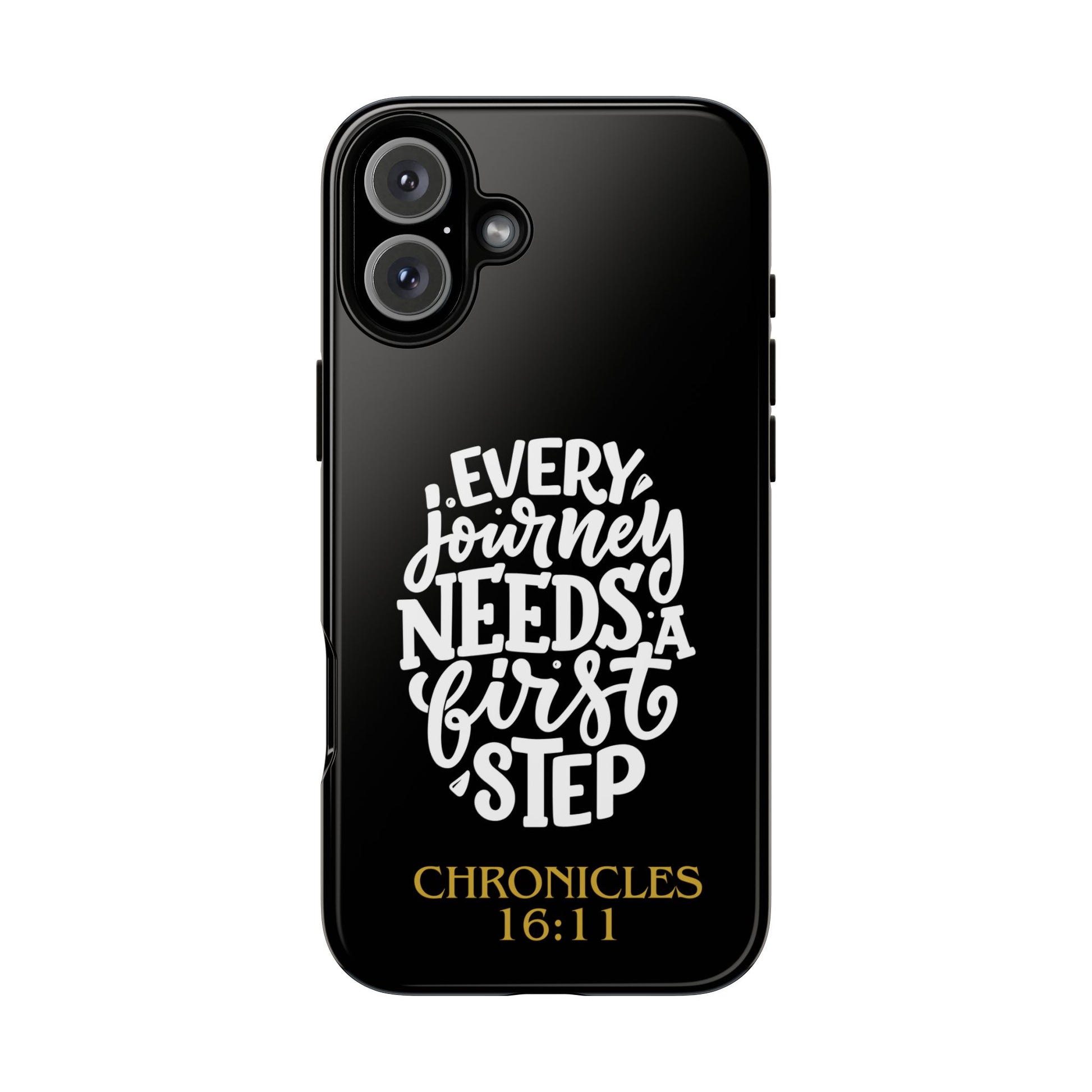 ⭐ Every Journey Needs a First Step 1 Chronicles 16:11 Phone Case
