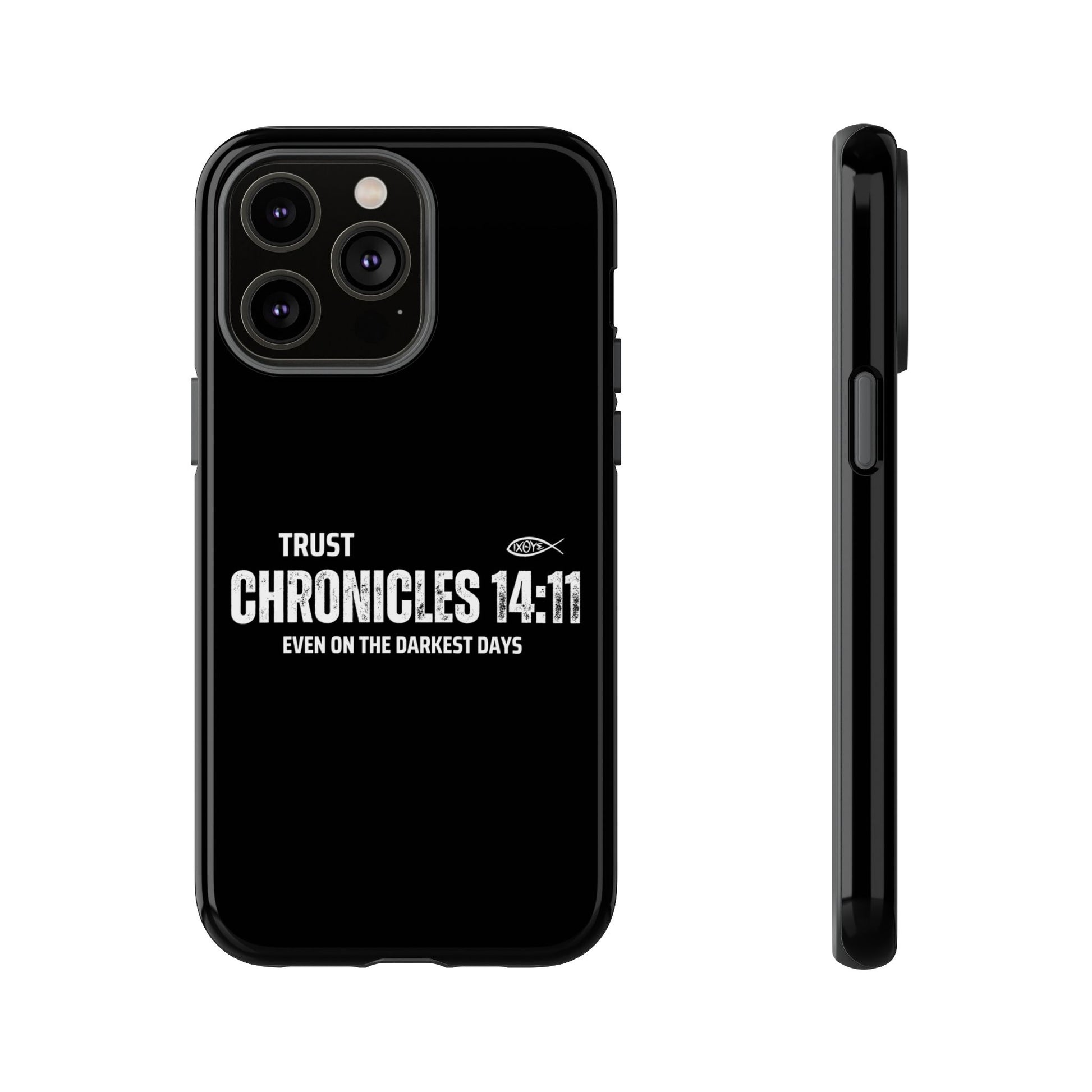 ⭐ Trust in God 2 Chronicles 14:11 Phone Case – Strength for the Hardest Days