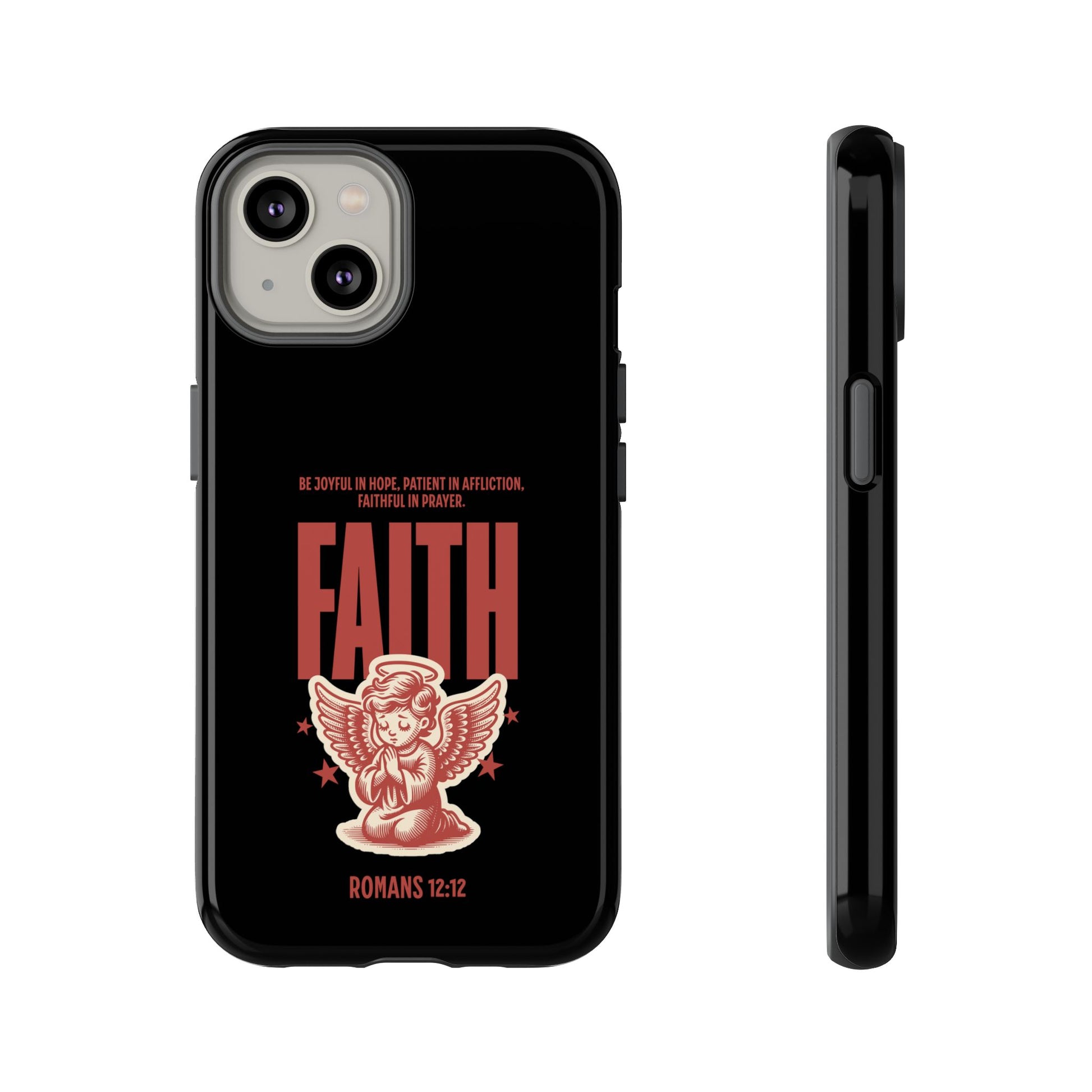 Faith-Inspired Tough Phone Case, Angel Phone Cover, Inspirational Mobile Protector, Christian Gift, Romans 12:12 Decor