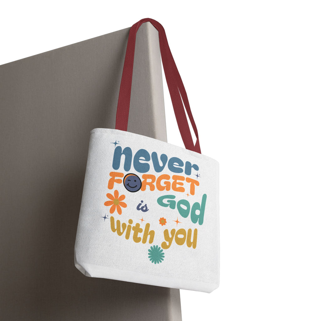 ⭐ Never Forget Tote Bag – Deuteronomy 31:6