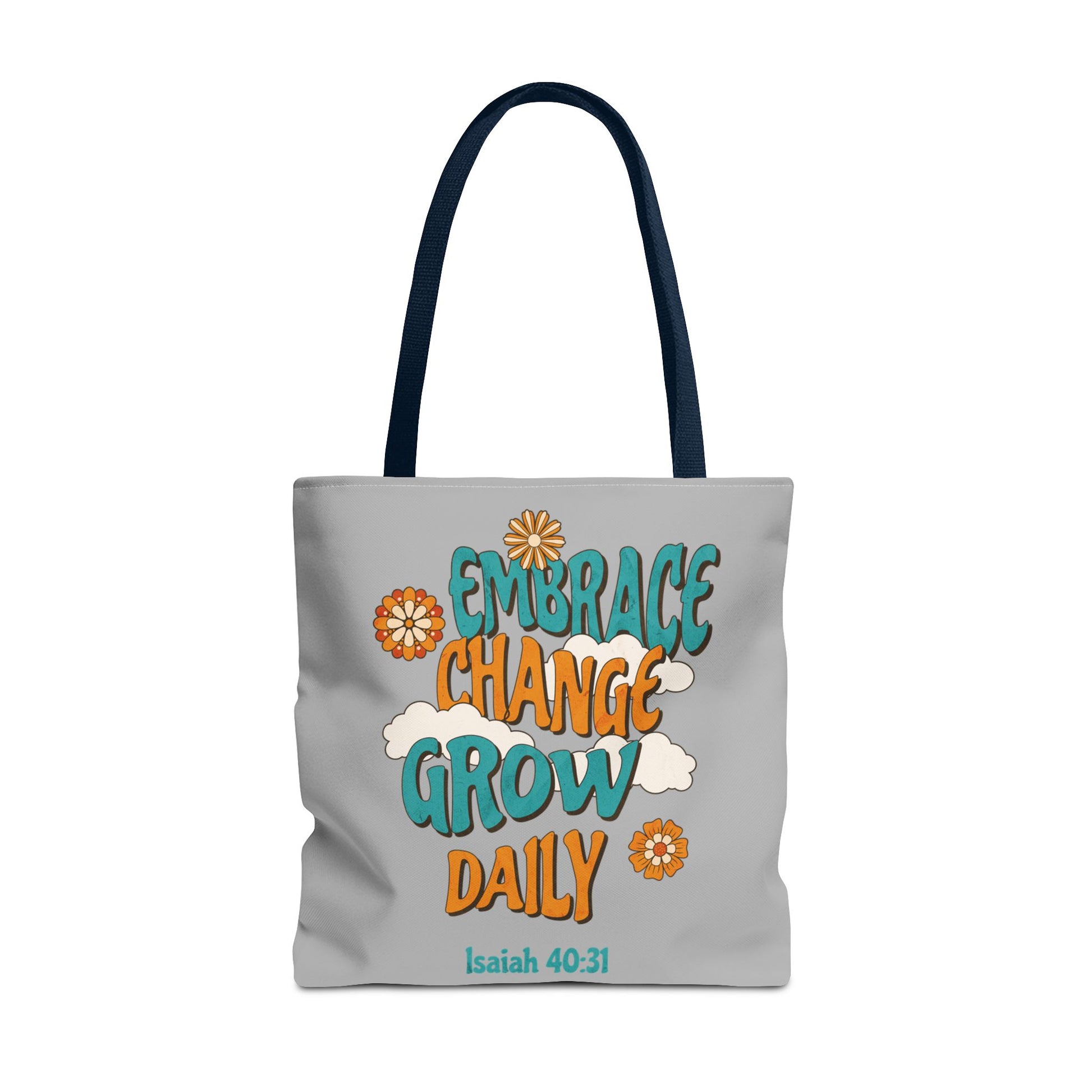 Inspirational Tote Bag, Motivational Bag, Embrace Change Gift, Daily Growth Tote, Christian Quotes Accessory