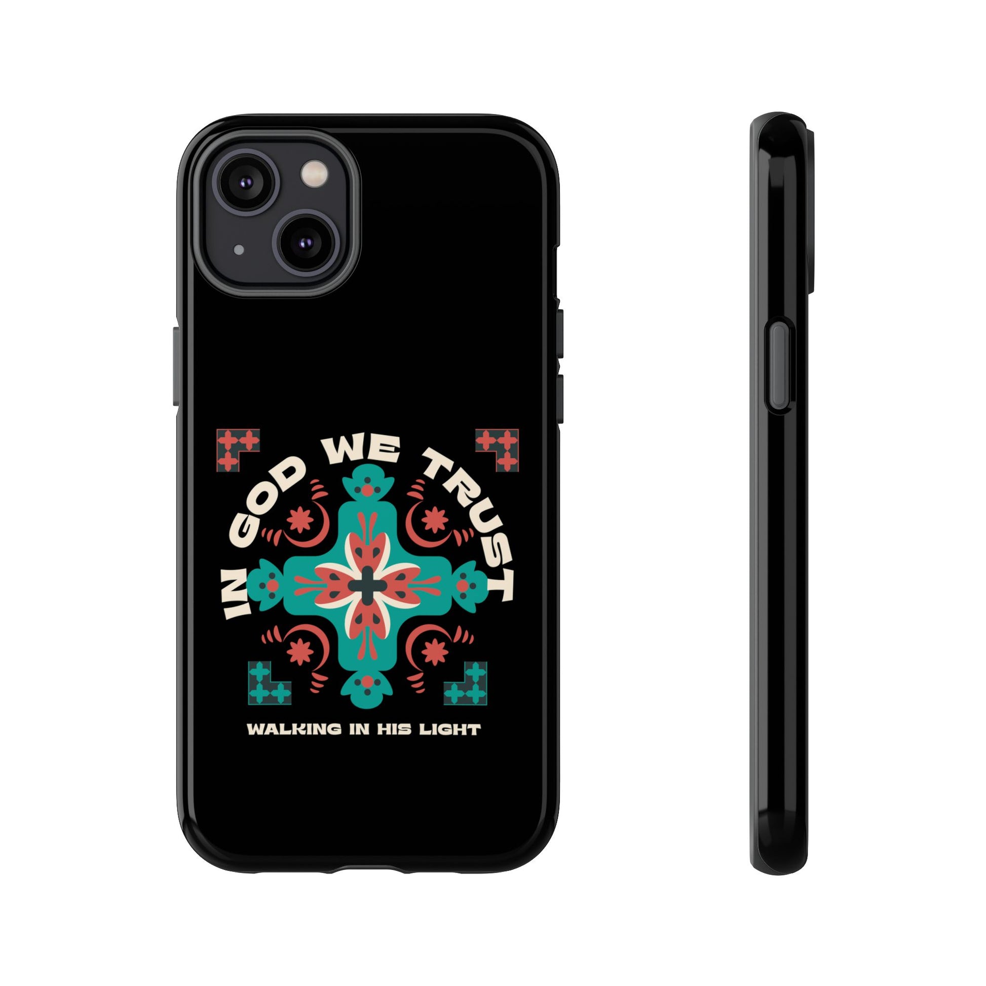 Tough Cases - In God We Trust Phone Case, Spiritual Phone Protector, Christian Cell Cover, Faith-based Accessory, Inspirational Gift