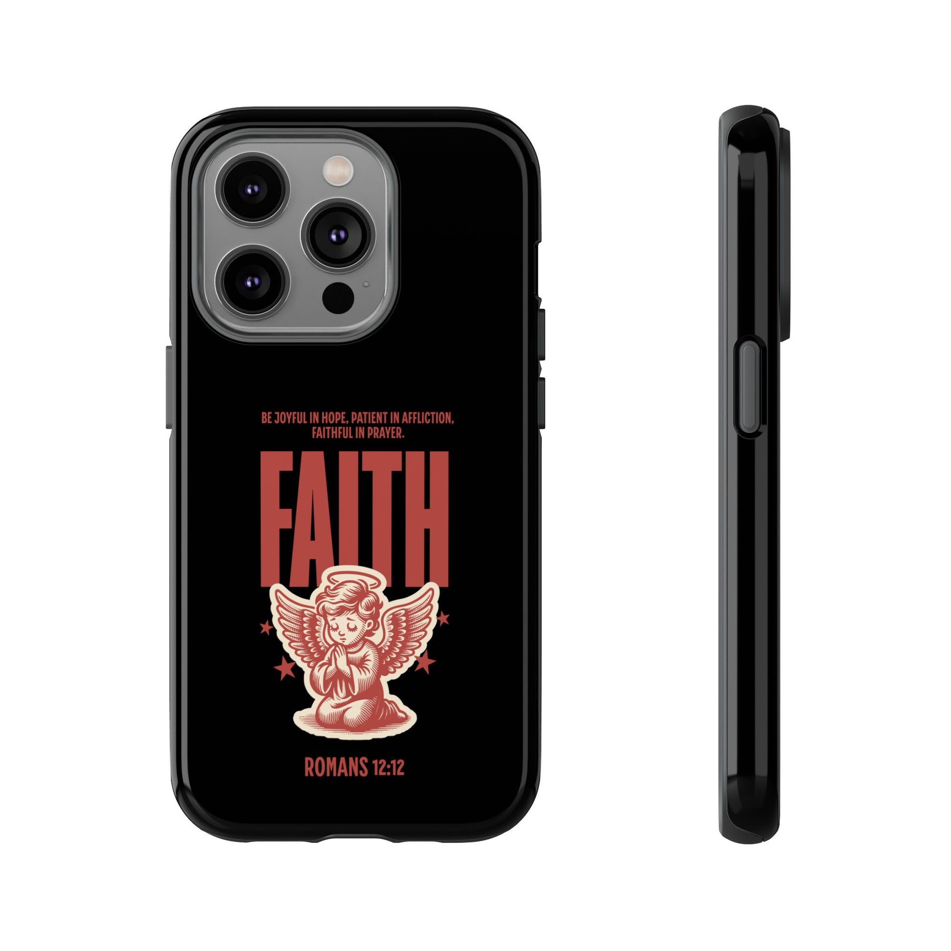 Faith-Inspired Tough Phone Case, Angel Phone Cover, Inspirational Mobile Protector, Christian Gift, Romans 12:12 Decor