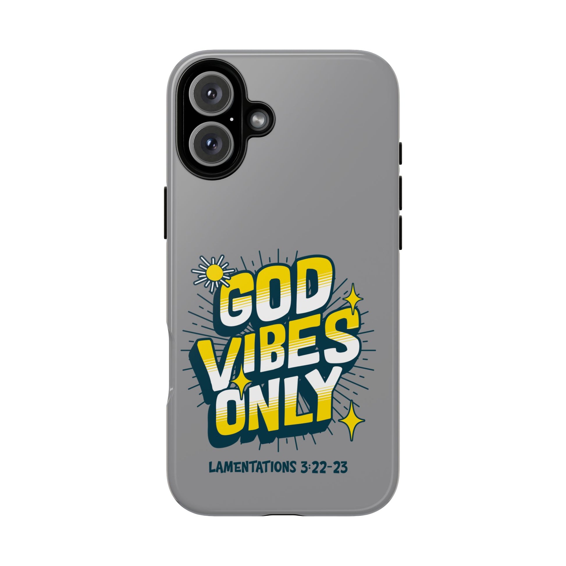 God Vibes Only Phone Case - Inspirational Tough Case, Positive Message Cover, Gift for Faith, Spirituality, Encouragement